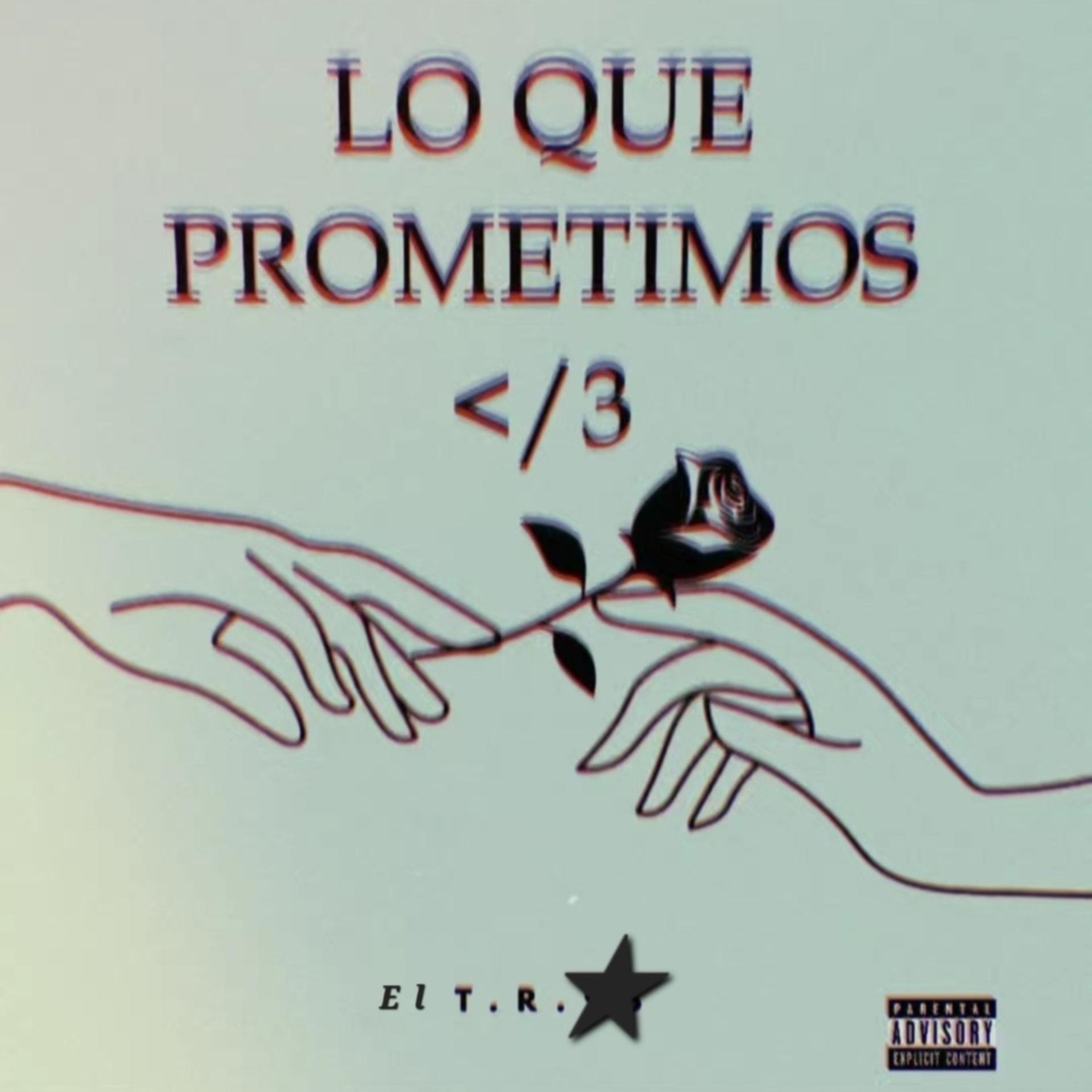 Постер альбома Lo Que Prometimos