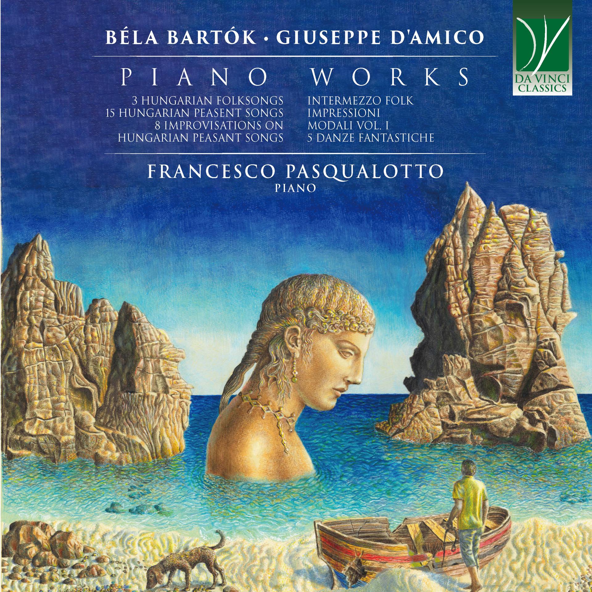 Постер альбома Béla Bartók, Giuseppe D'Amico: Piano Works