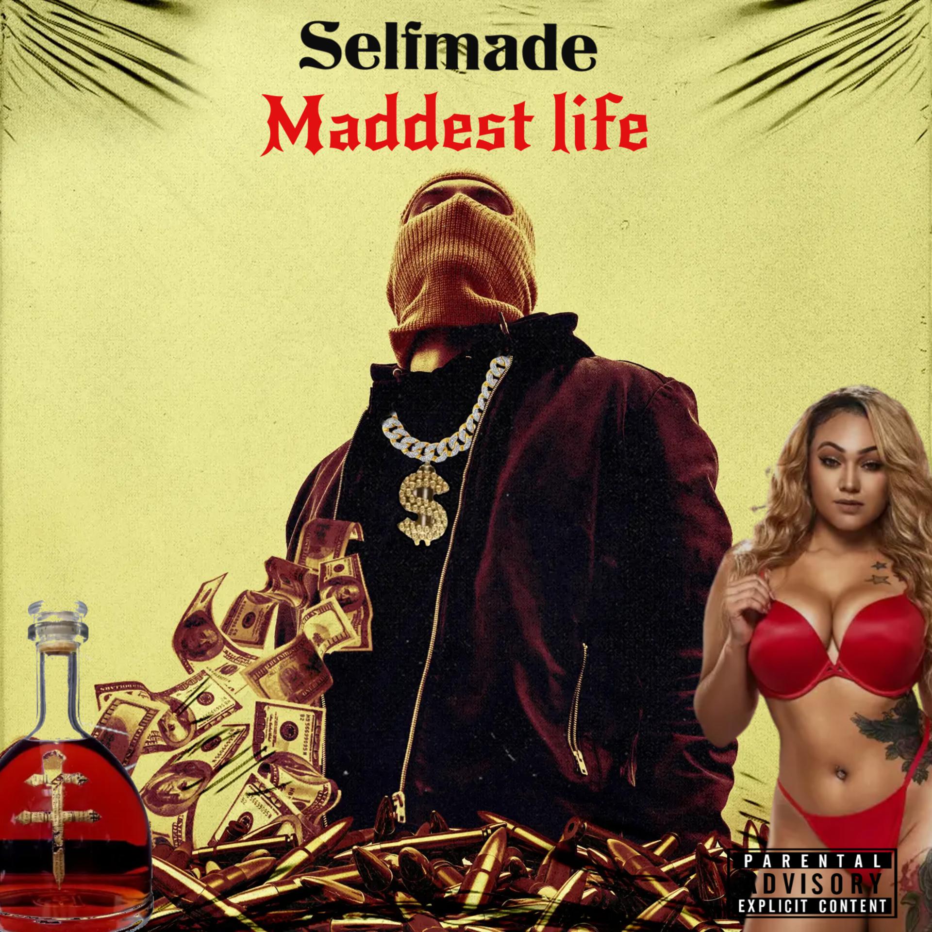 Постер альбома Maddest Life