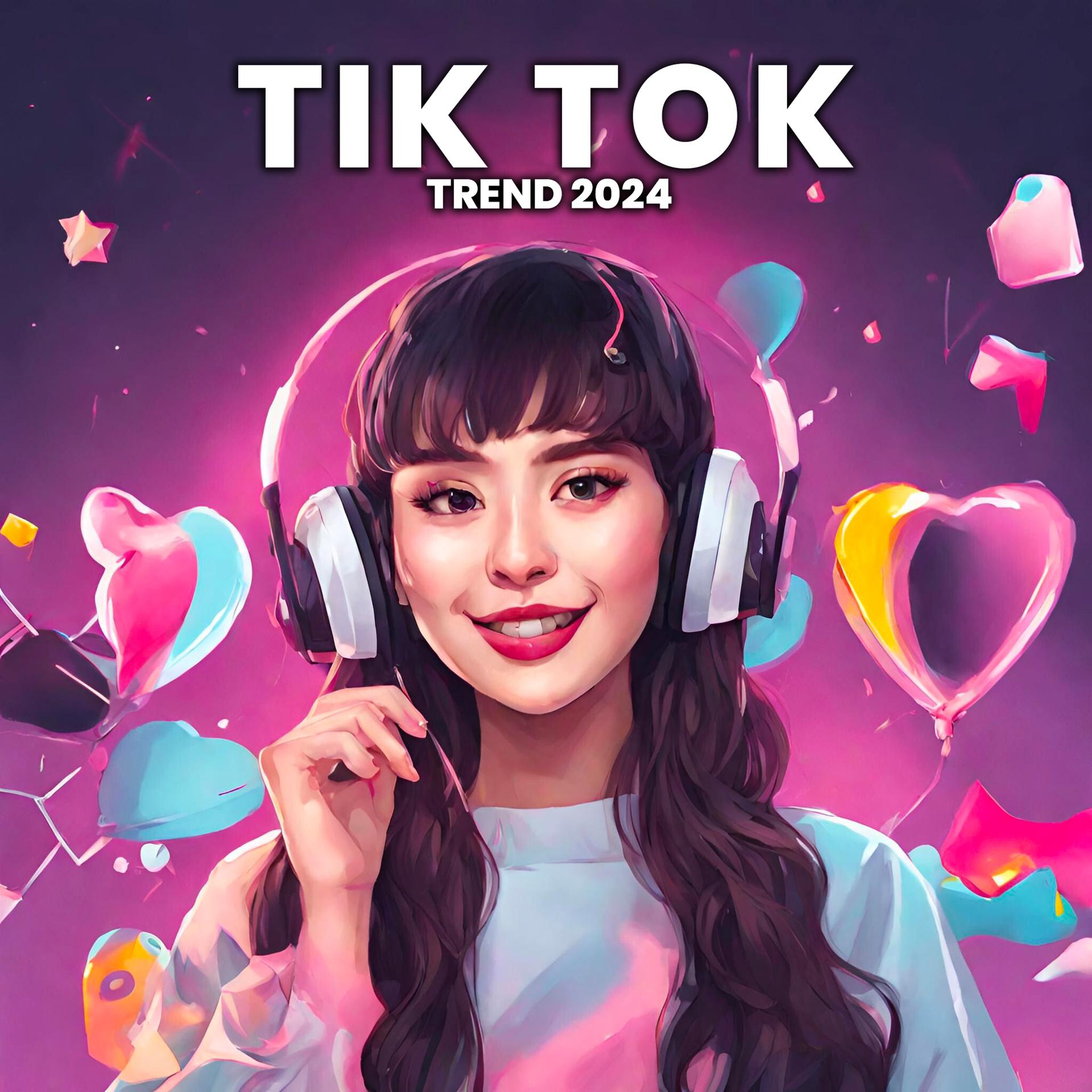 Постер альбома TIK TOK - TREND 2024