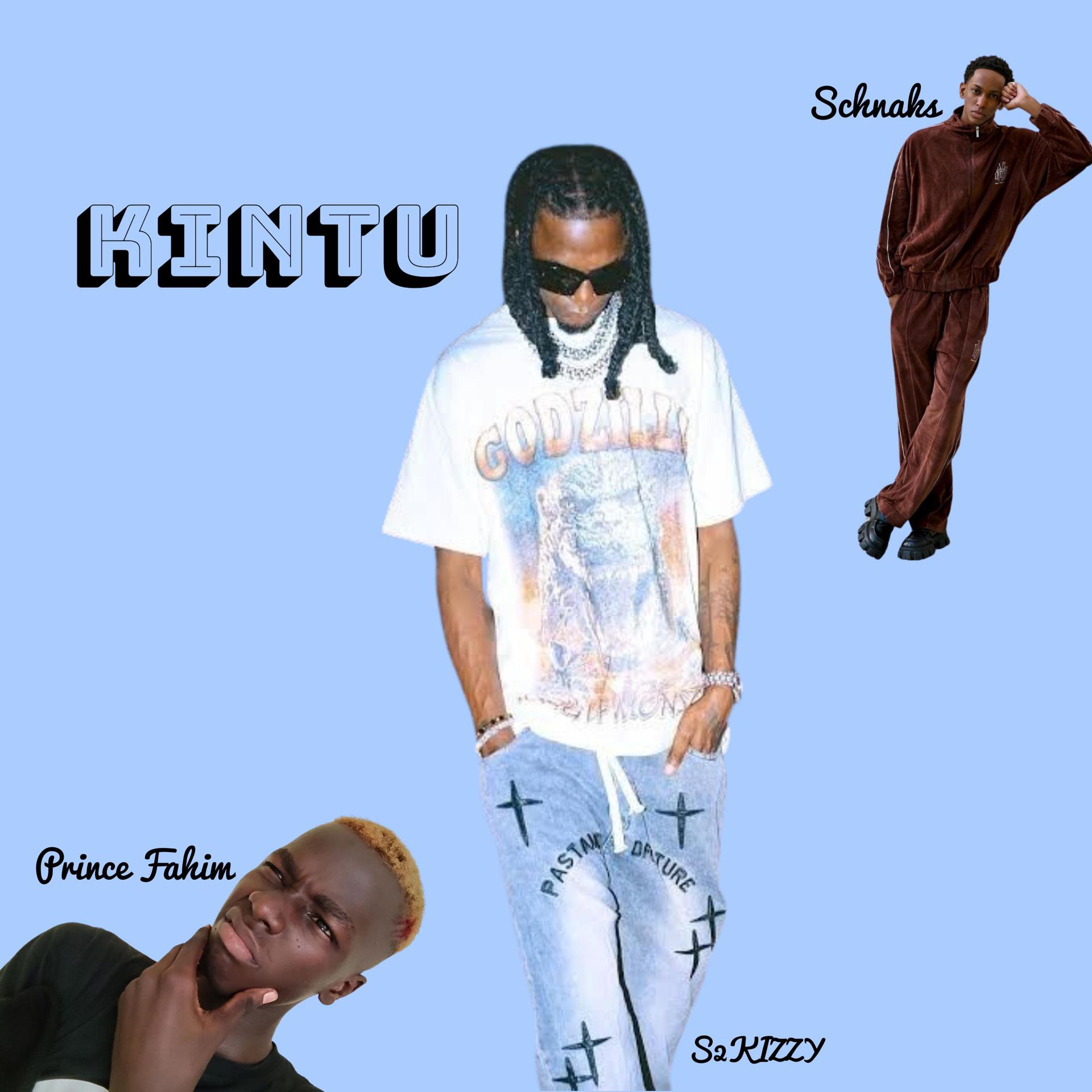 Постер альбома Kintu (feat. S2KIZZY & Schnacks)