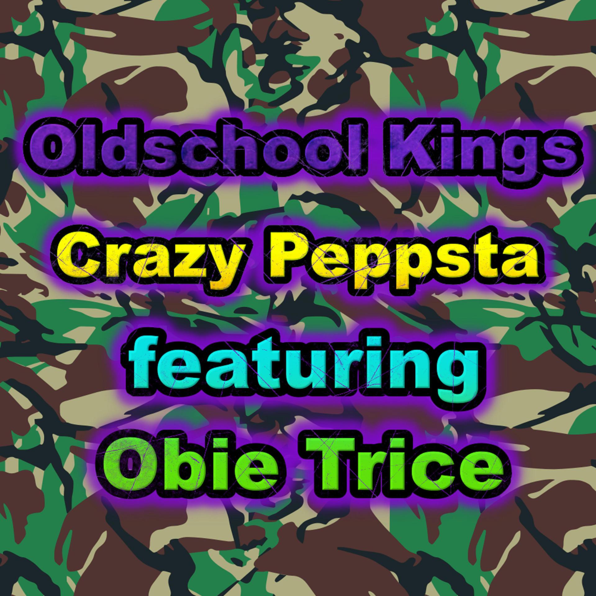 Постер альбома Oldschool Kings (feat. Obie Trice)