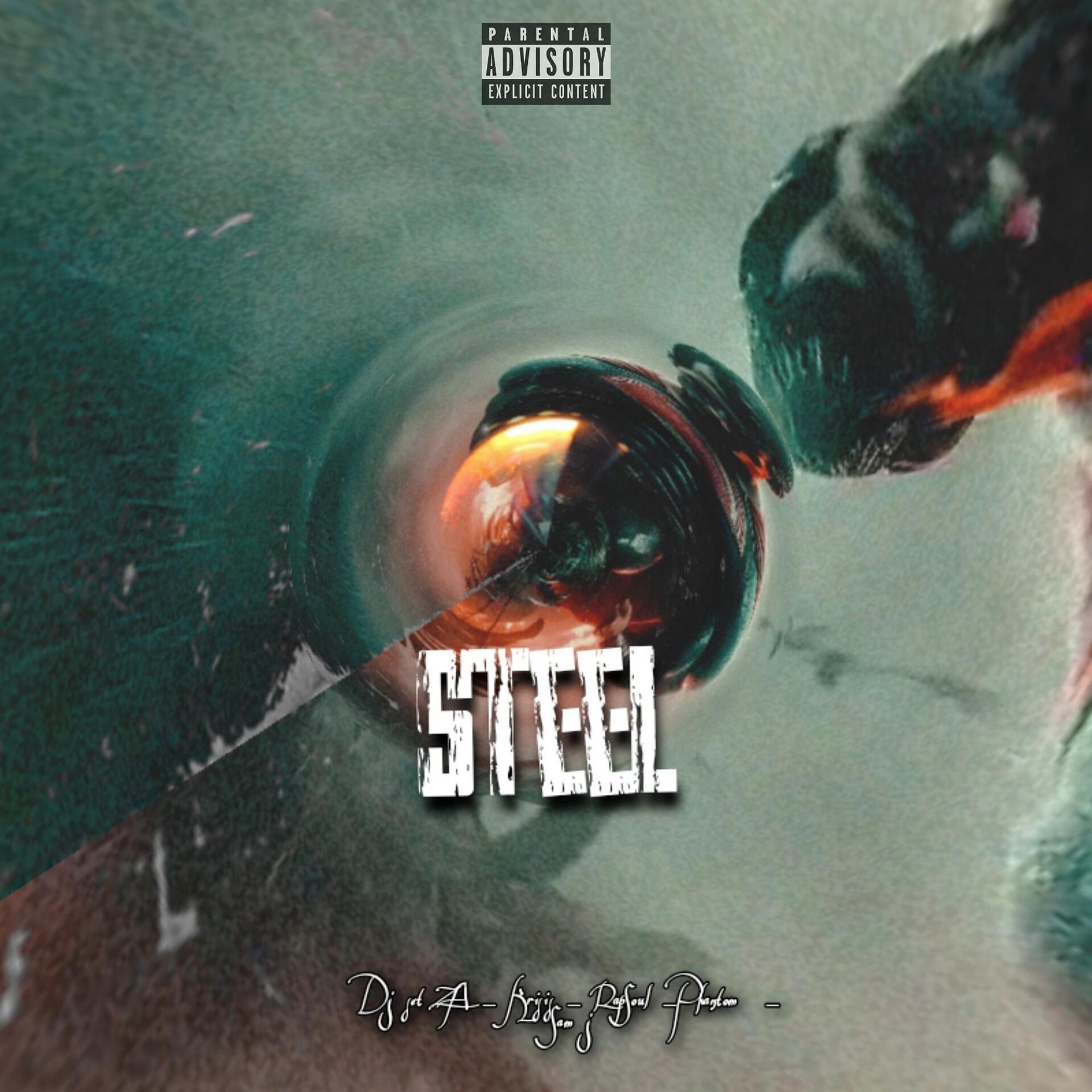 Постер альбома steel (feat. Krisis,Phantom,Sam J & RapSoul)