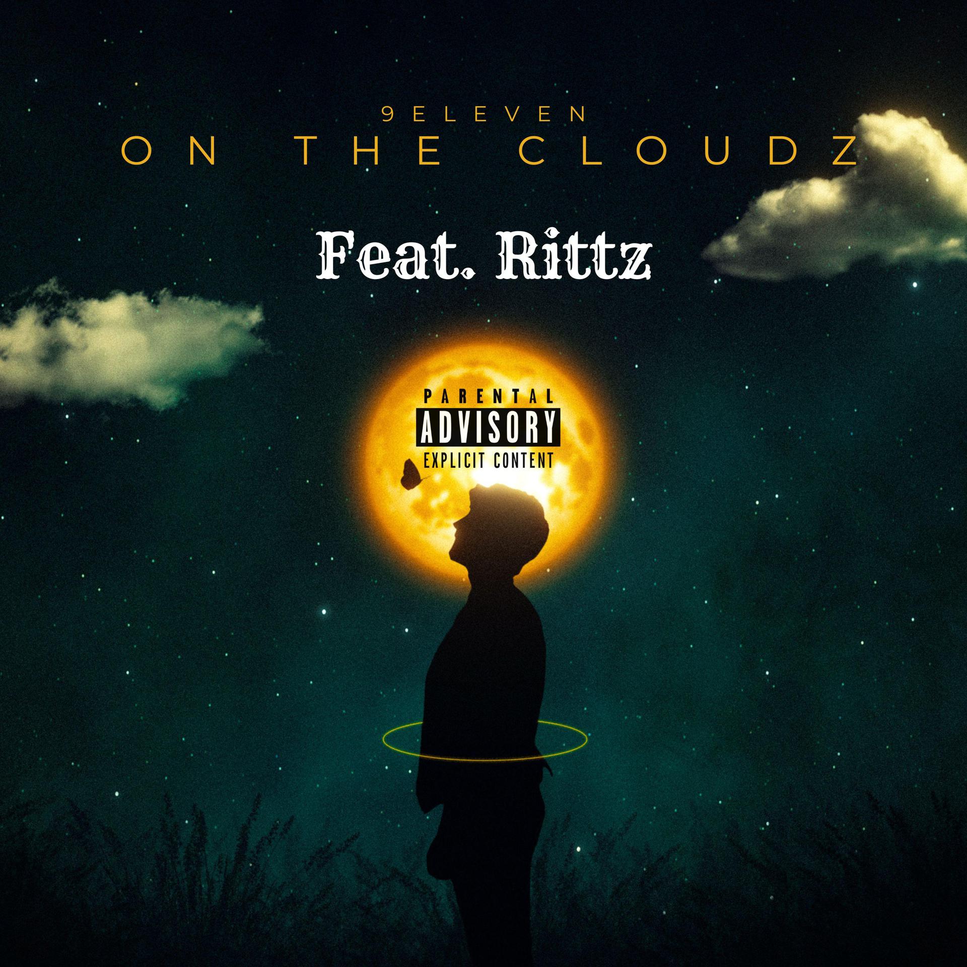 Постер альбома On The Cloudz (feat. Rittz)