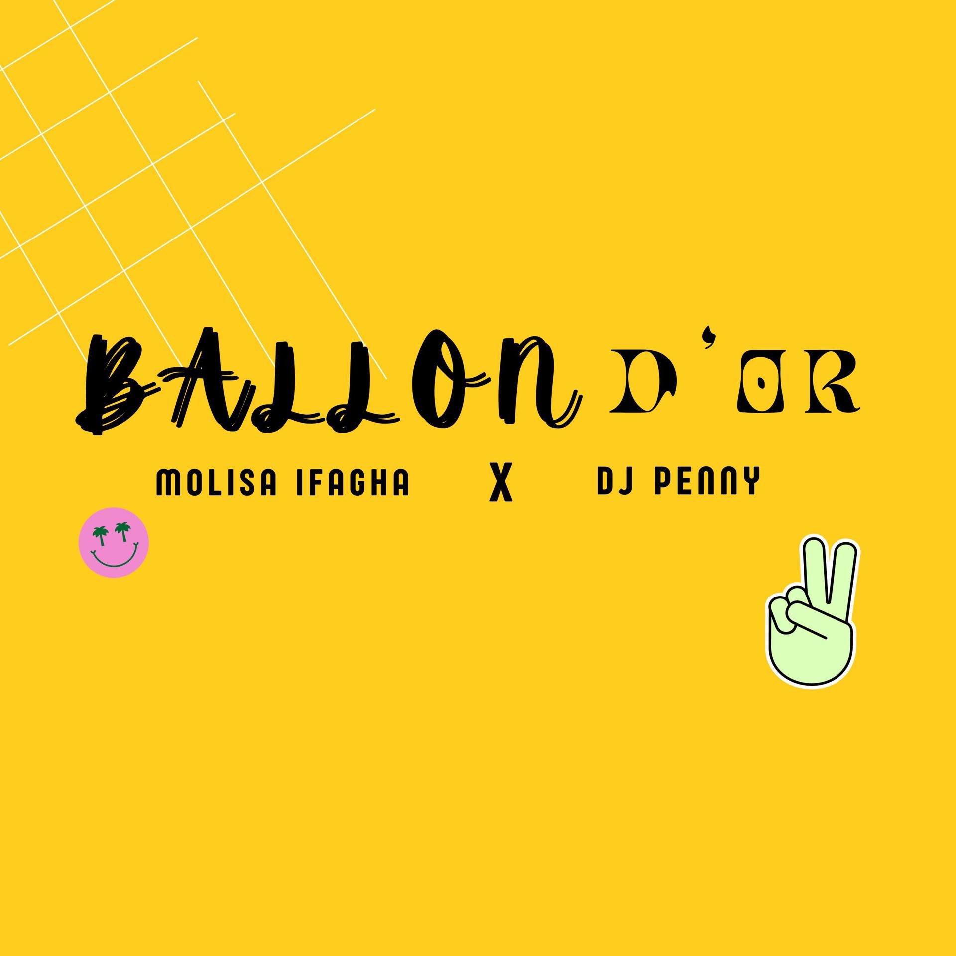 Постер альбома Ballon D’or (feat. Dj Penny)