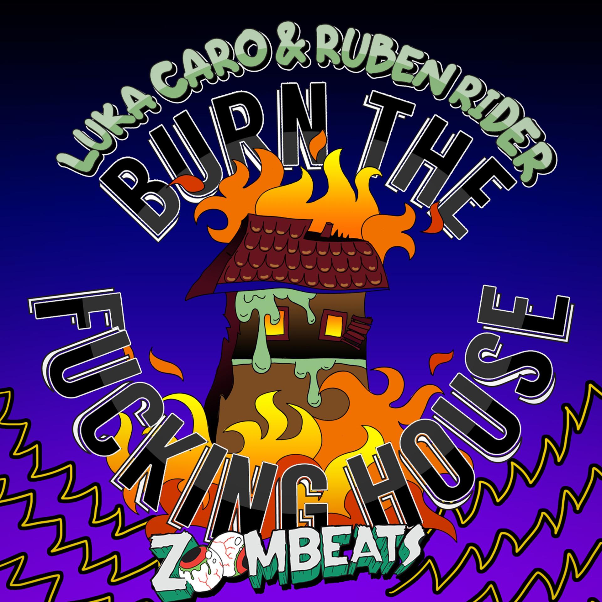 Постер альбома Burn the Fucking House