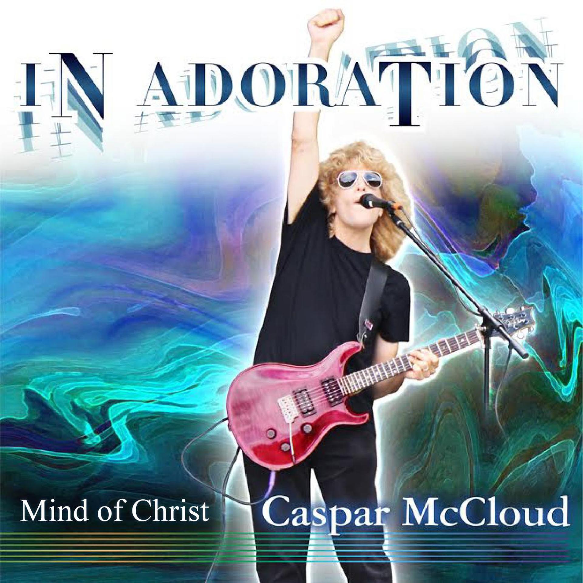 Постер альбома In Adoration & Mind of Christ