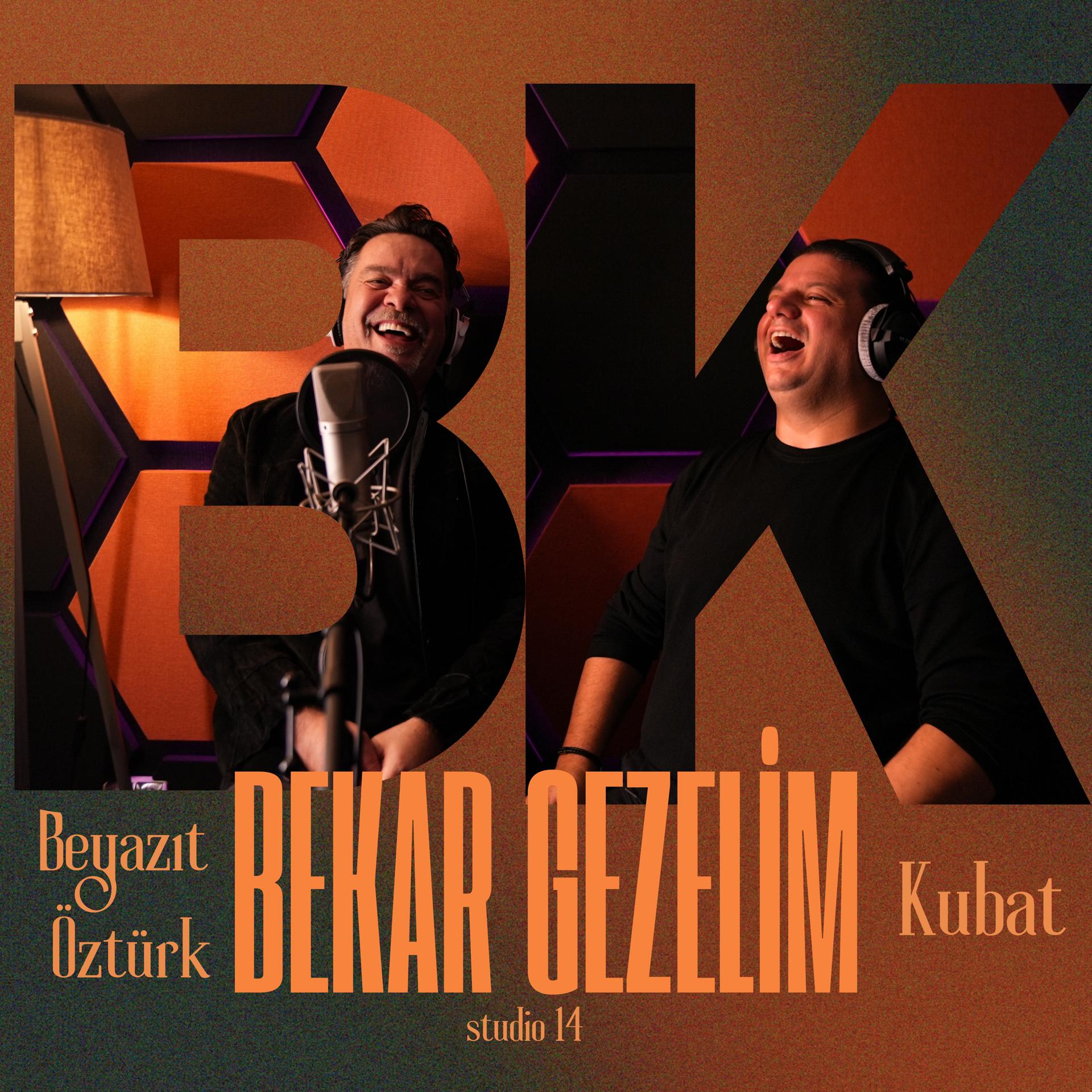 Постер альбома Bekar Gezelim