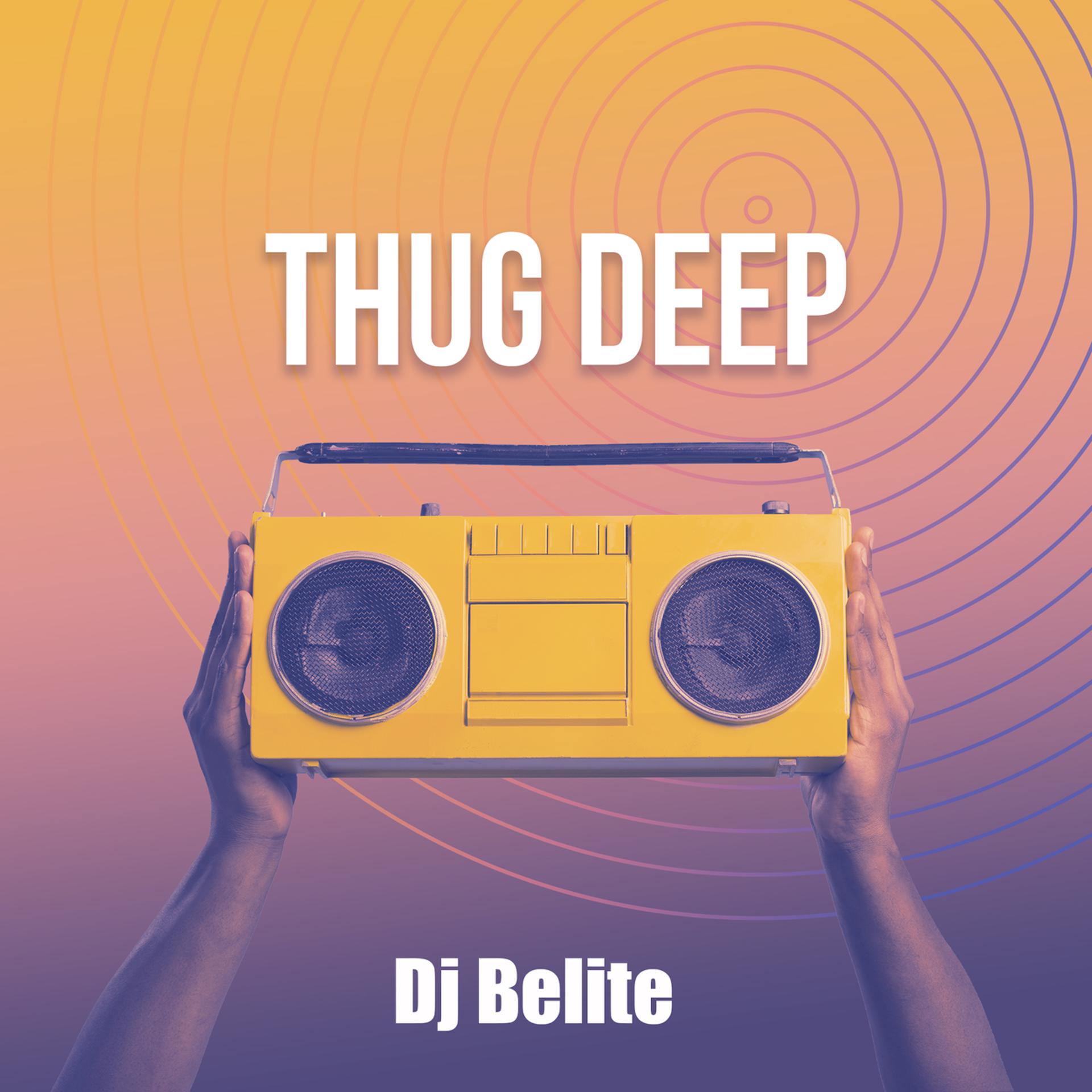 Постер альбома Thug Deep
