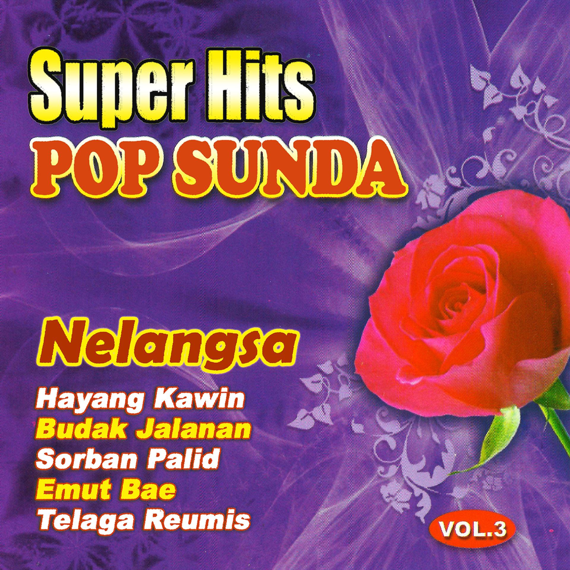 Постер альбома Superhits Pop Sunda, Vol. 3