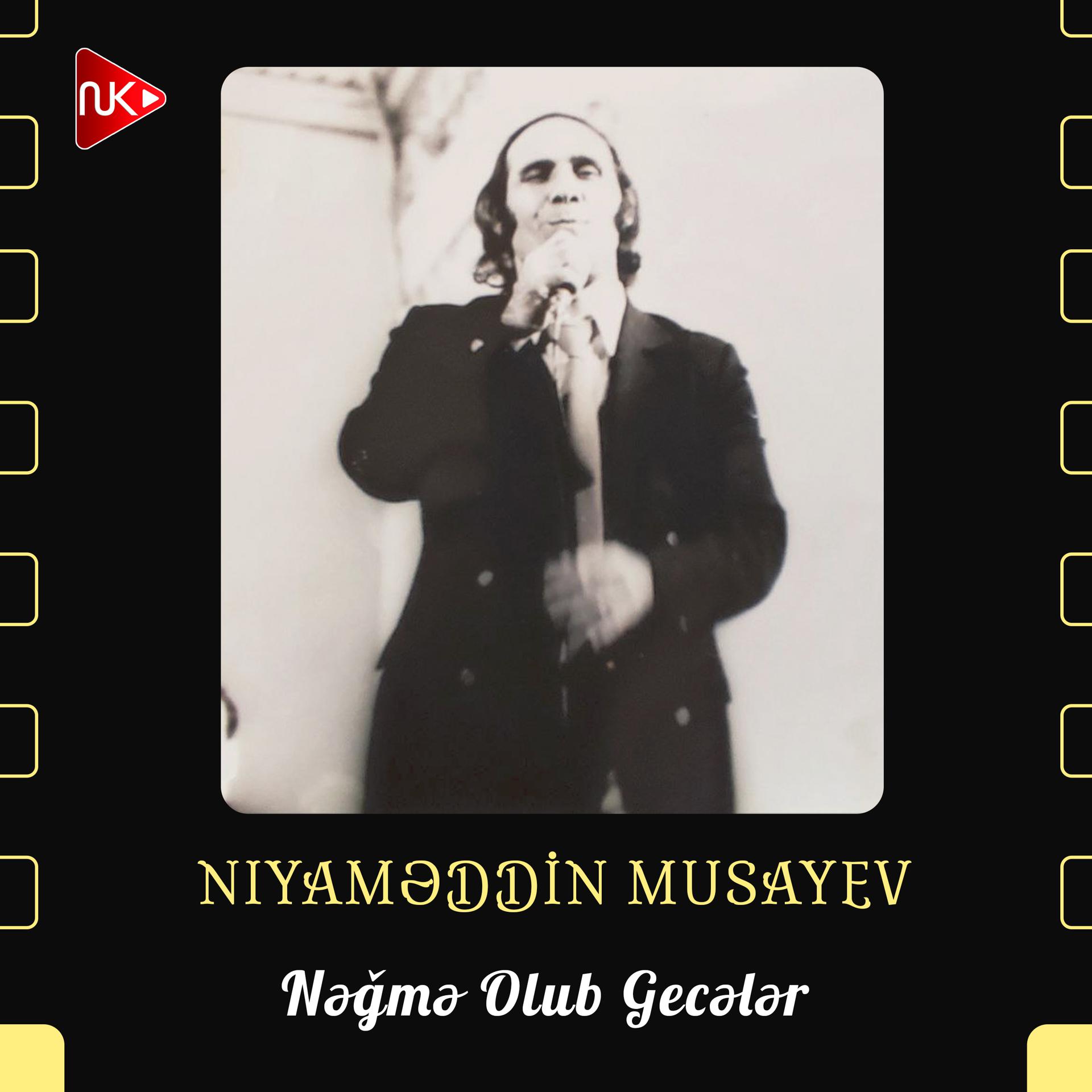 Постер альбома Nəğmə Olub Gecələr