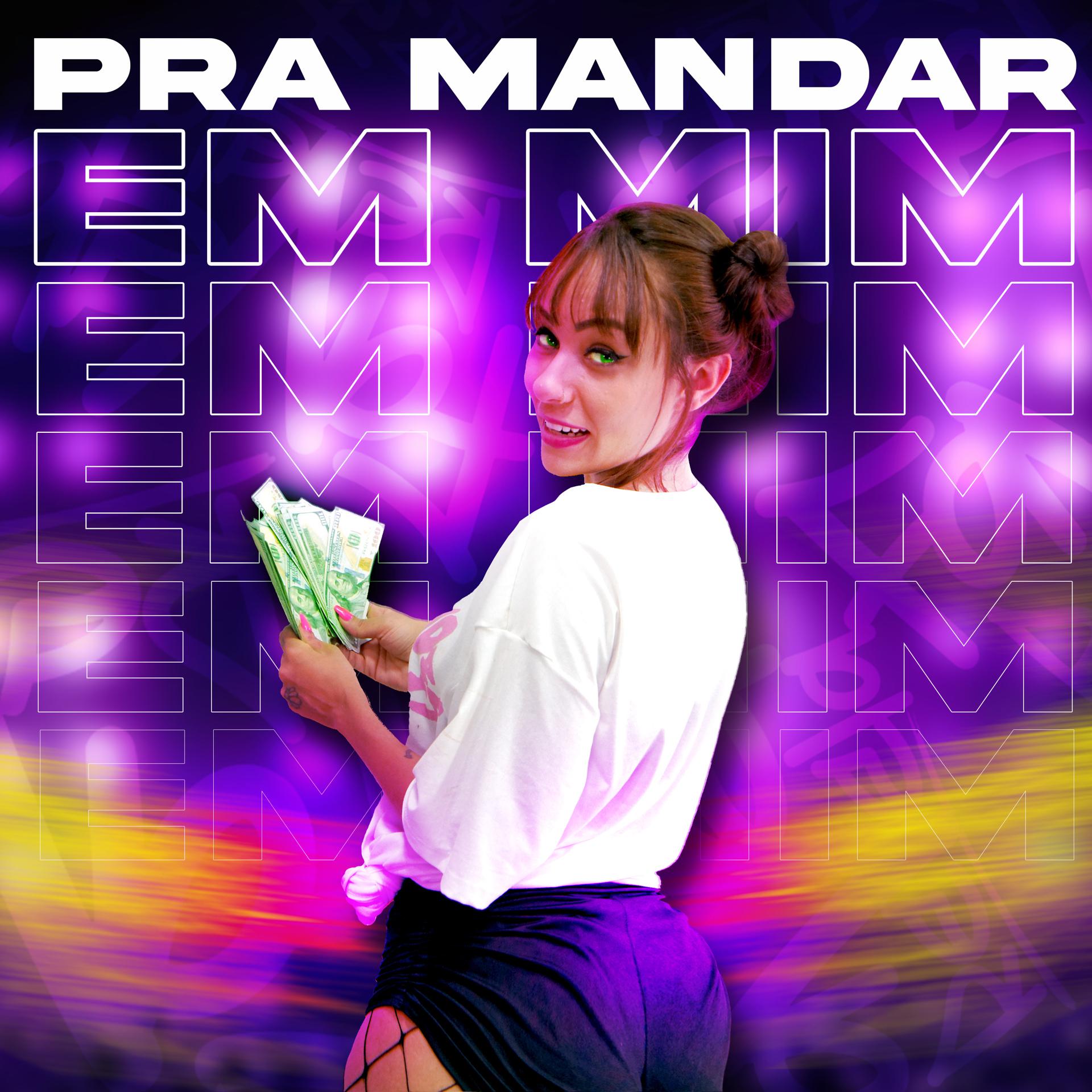 Постер альбома Pra Mandar em Mim