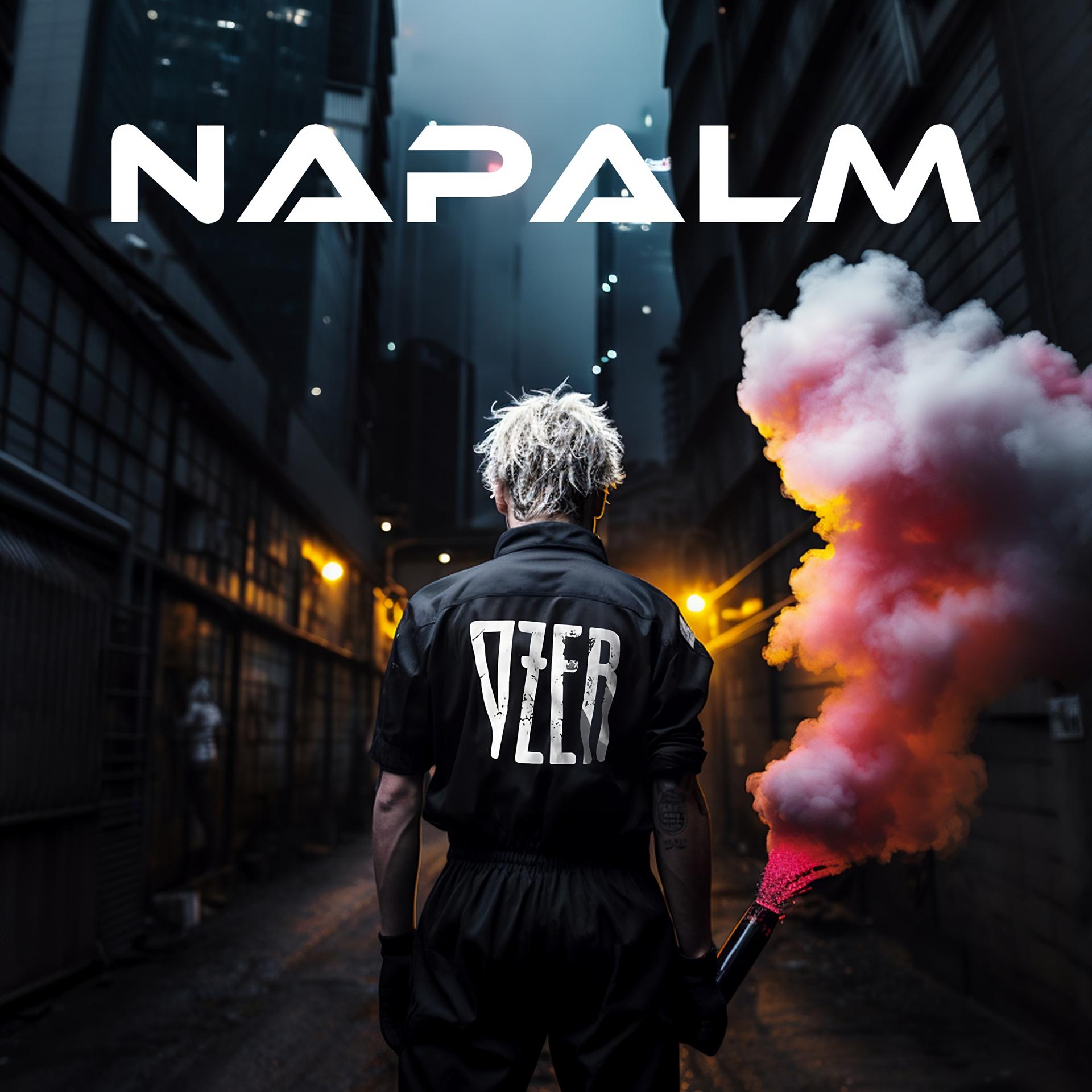 Постер альбома Napalm