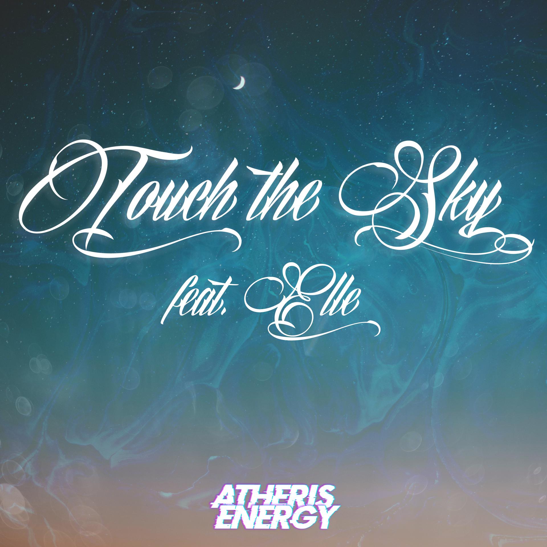 Постер альбома Touch the Sky