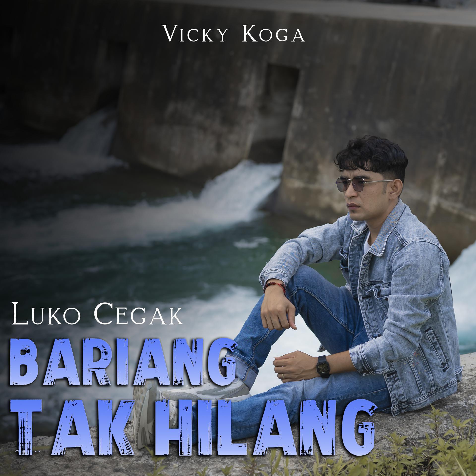 Постер альбома Luko Cegak Bariang Tak Hilang