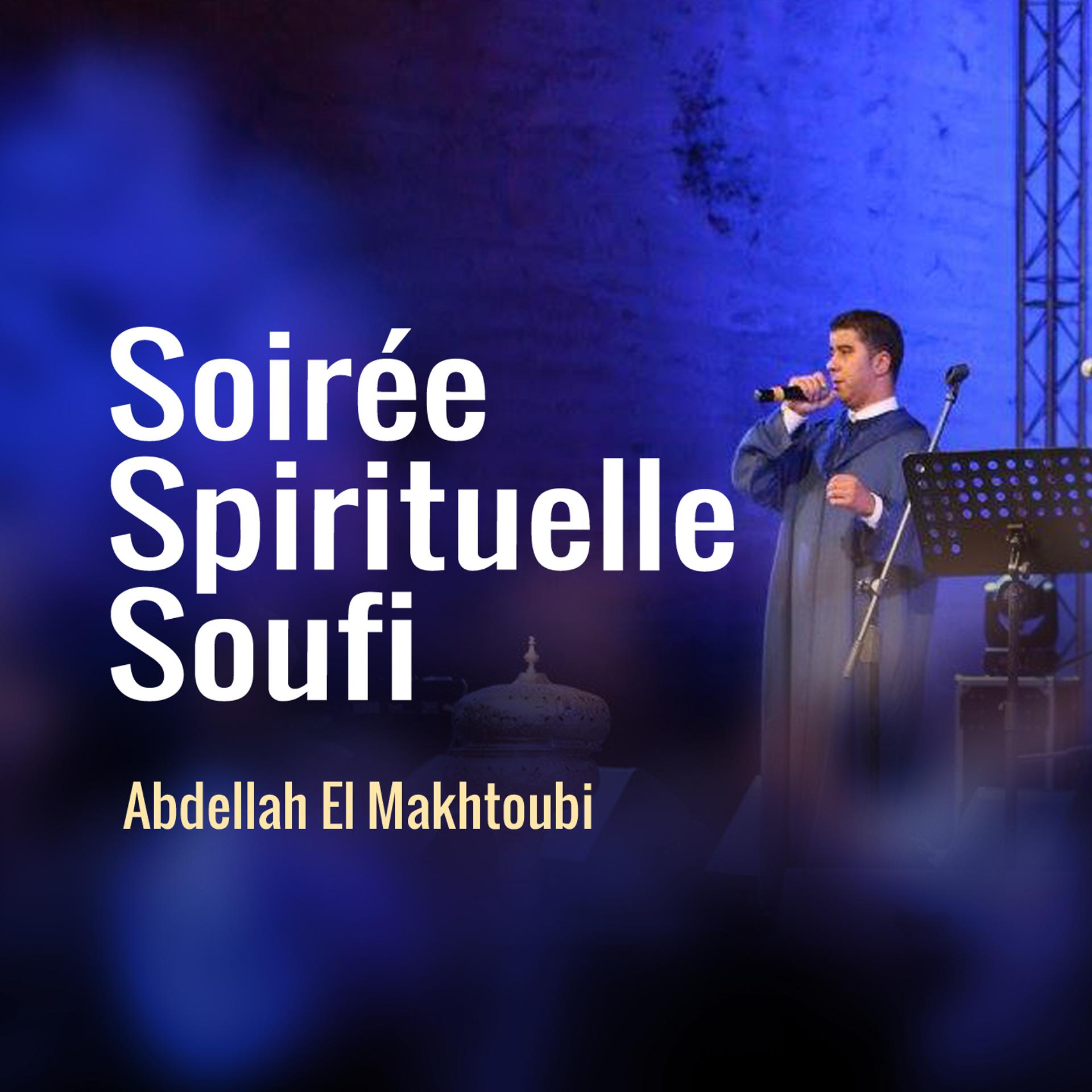 Постер альбома Soirée Spirituelle Soufi