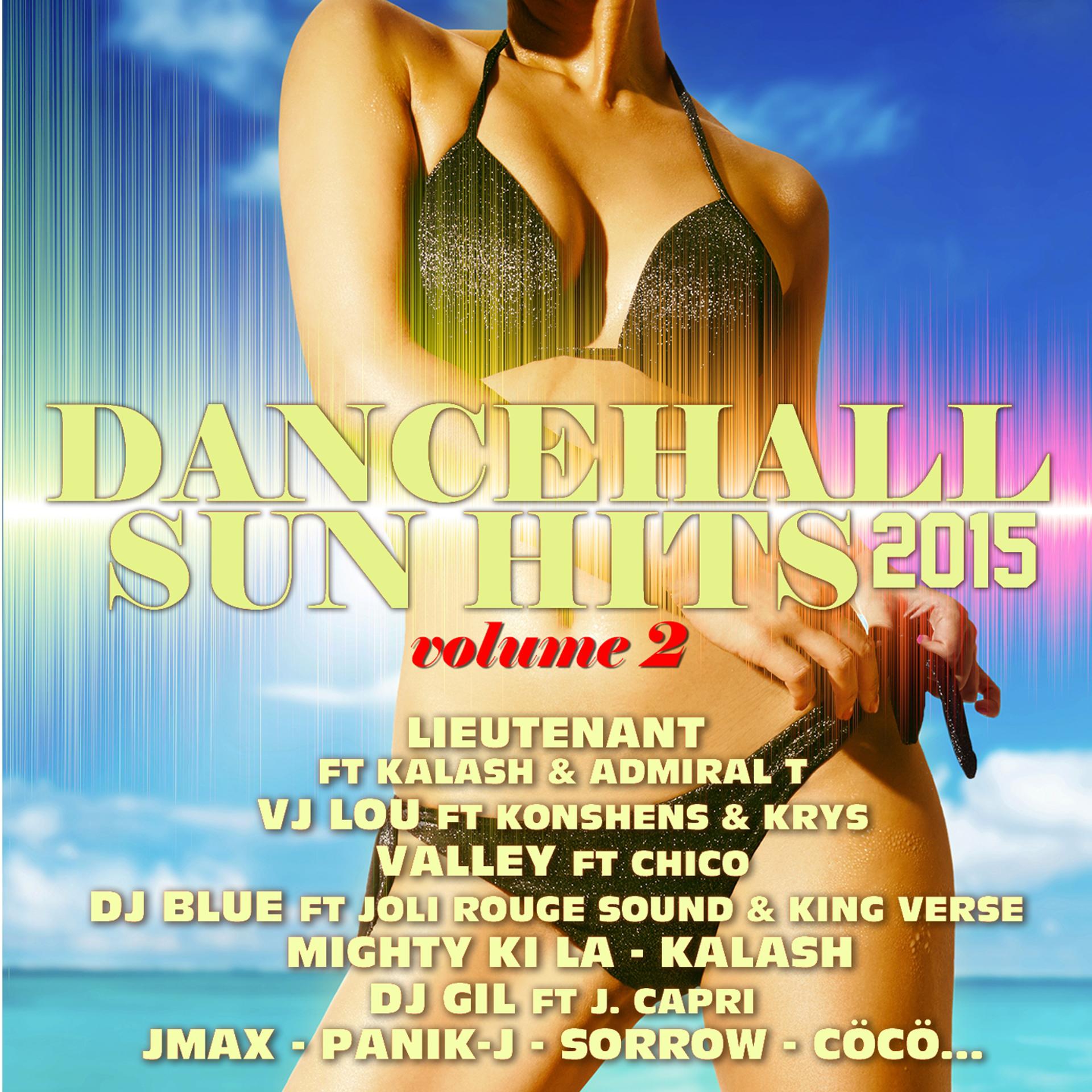 Постер альбома Dancehall Sun Hits, Vol. 2 (2015)