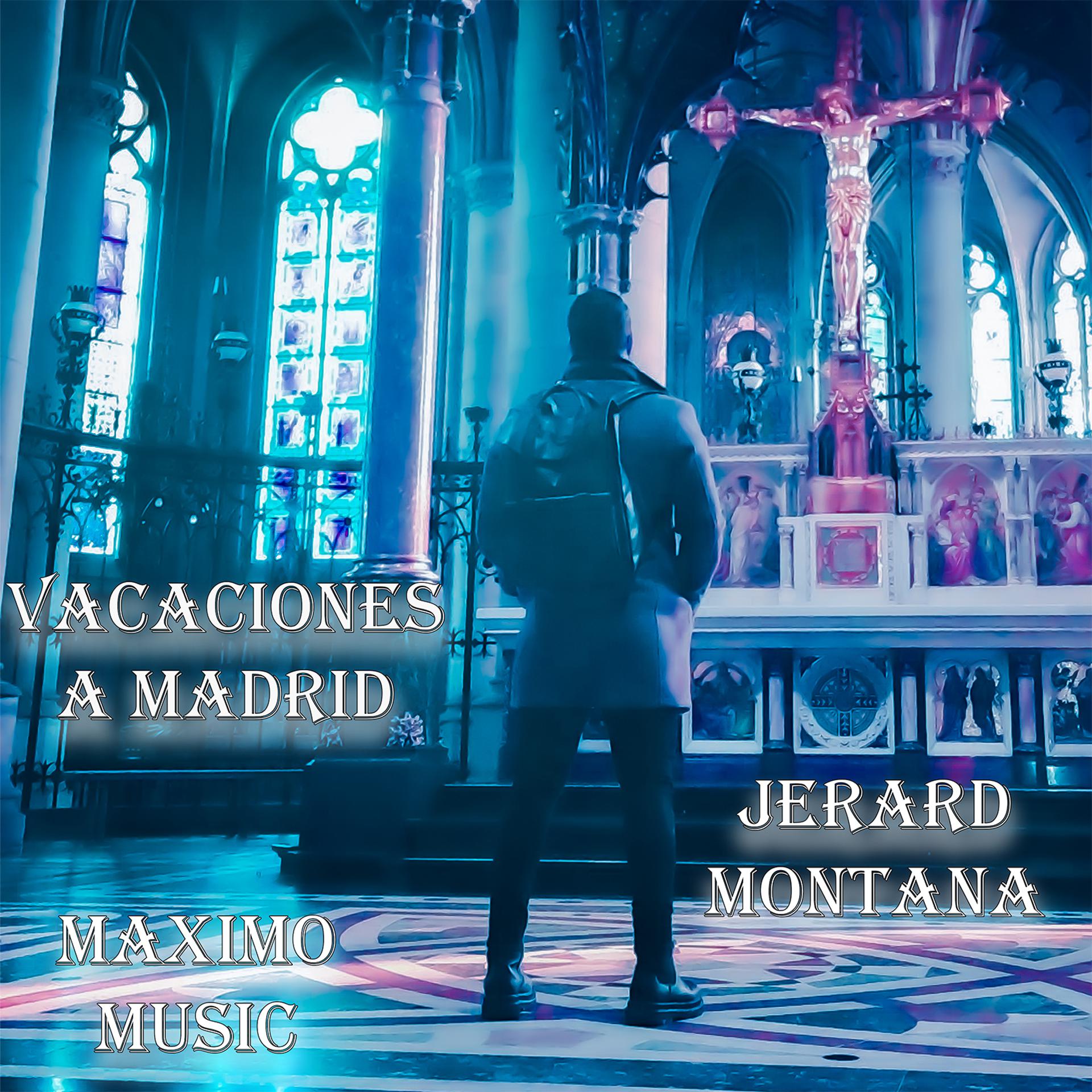 Постер альбома Vacaciones a Madrid