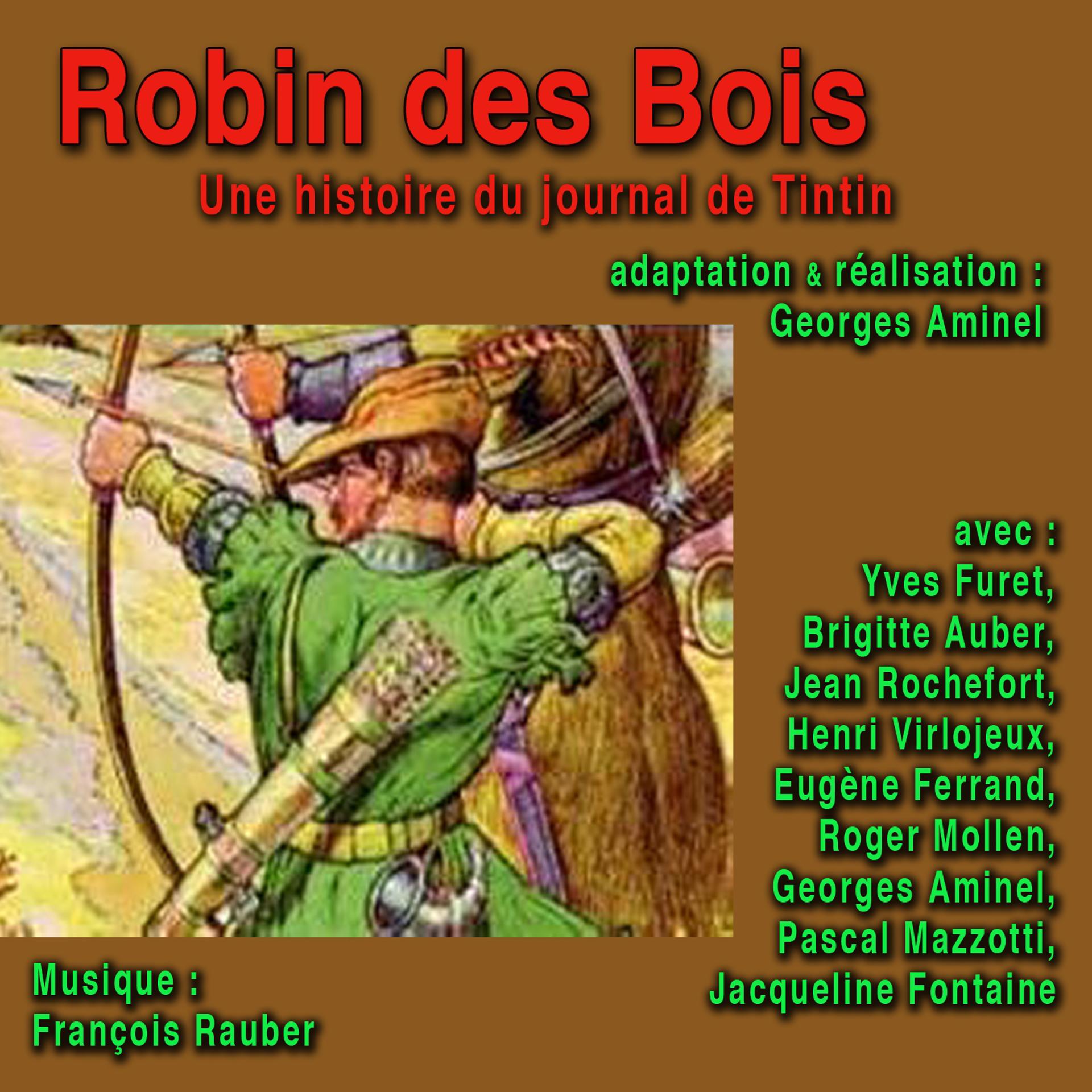 Постер альбома Robin des bois (Une histoire du journal de Tintin)