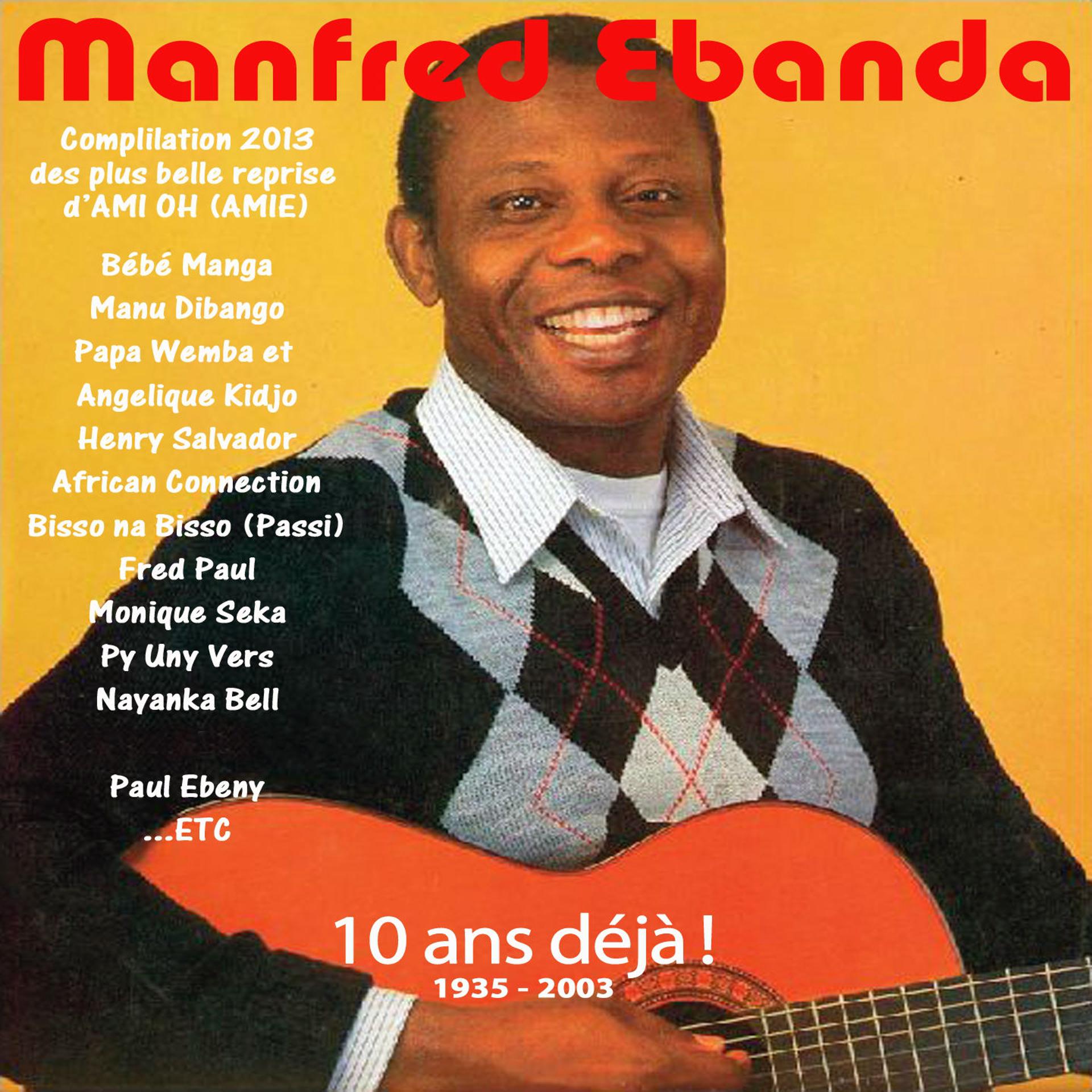 Постер альбома Manfred Ebanda 1935-2003