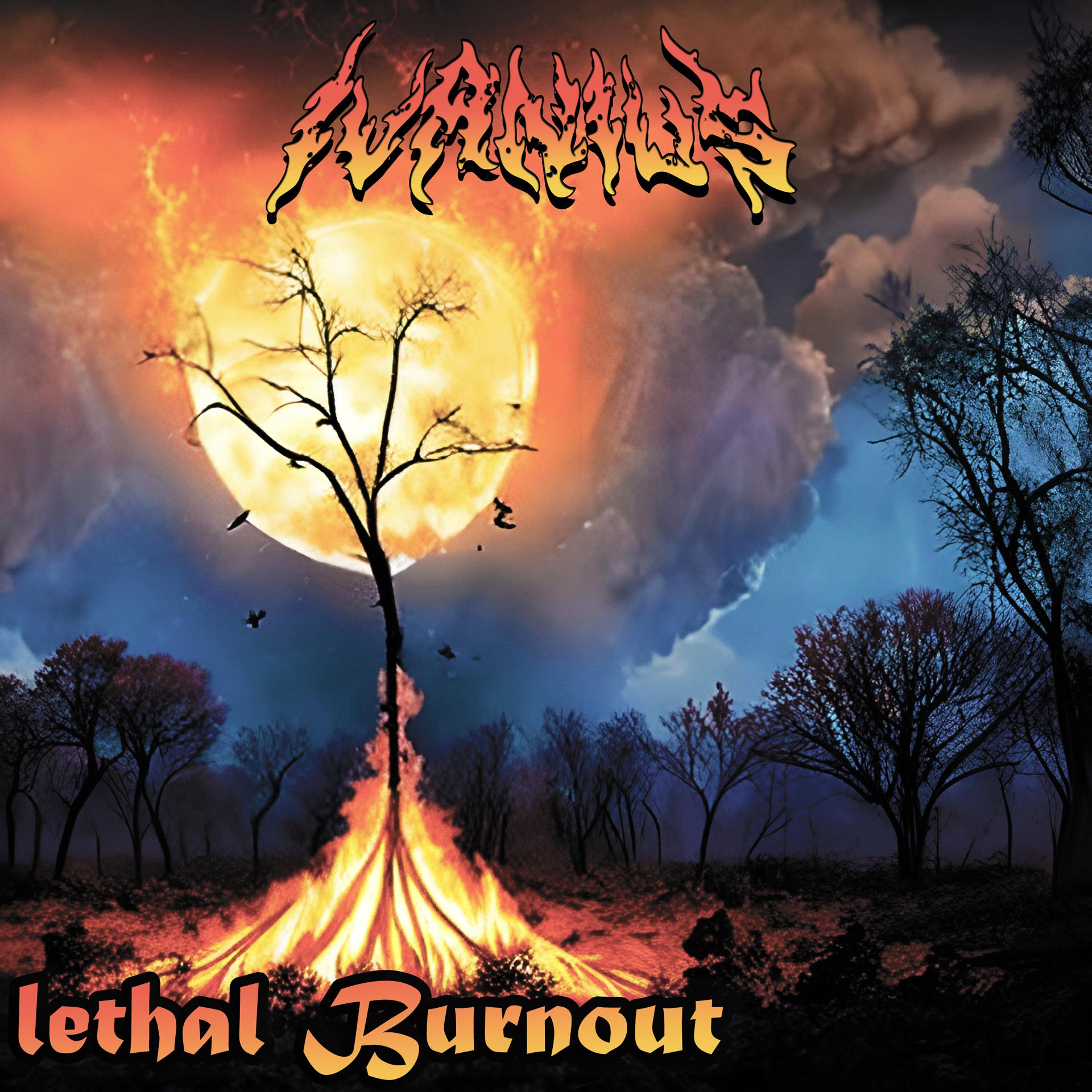 Постер альбома Lethal Burnout