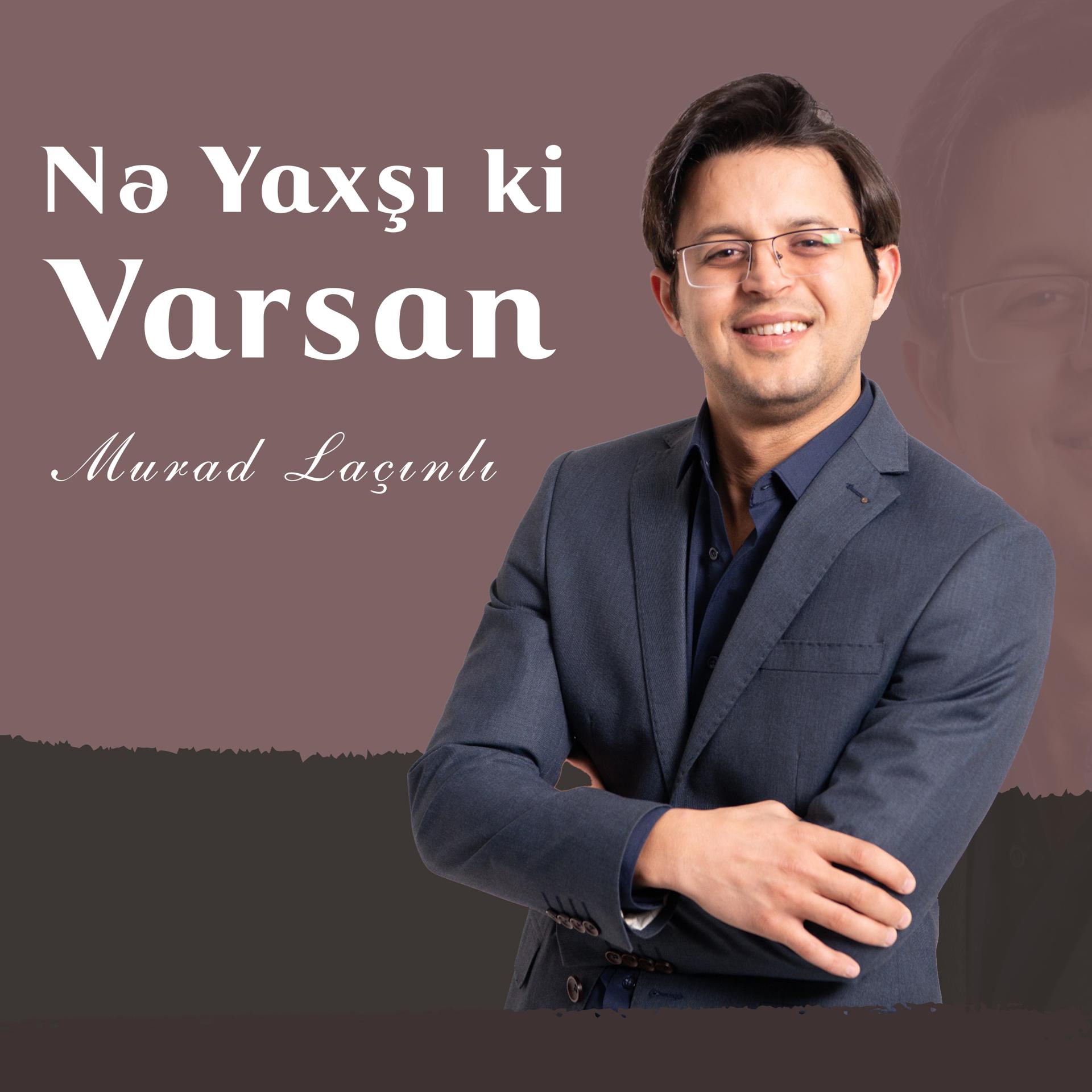 Постер альбома Nə Yaxşı Ki Varsan