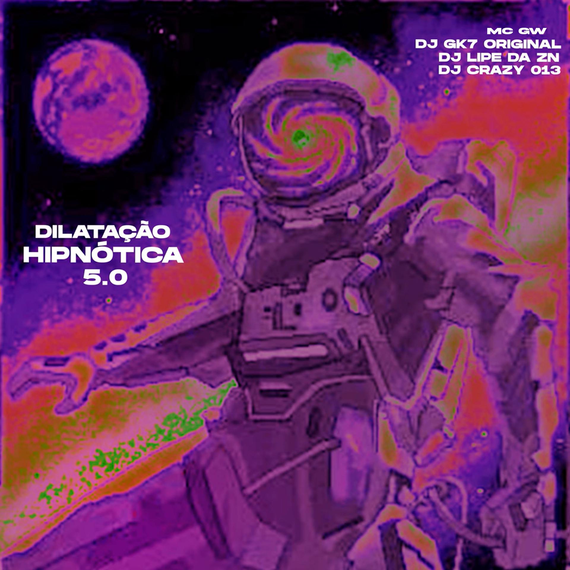 Постер альбома Dilatação Hipnótica 5.0