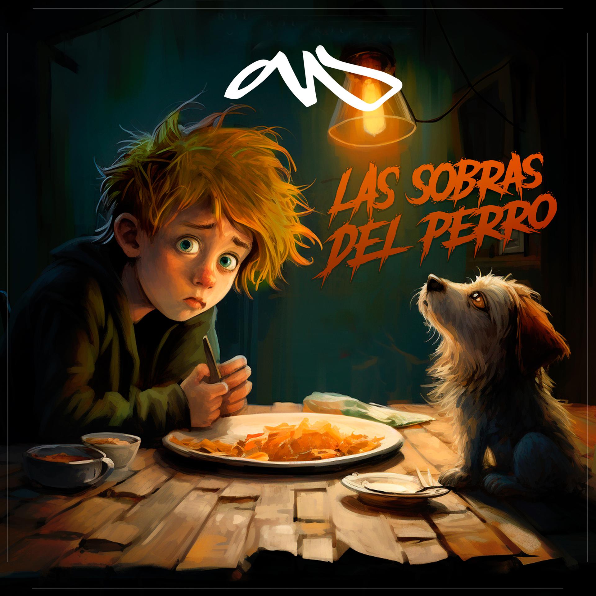 Постер альбома Las Sobras del Perro