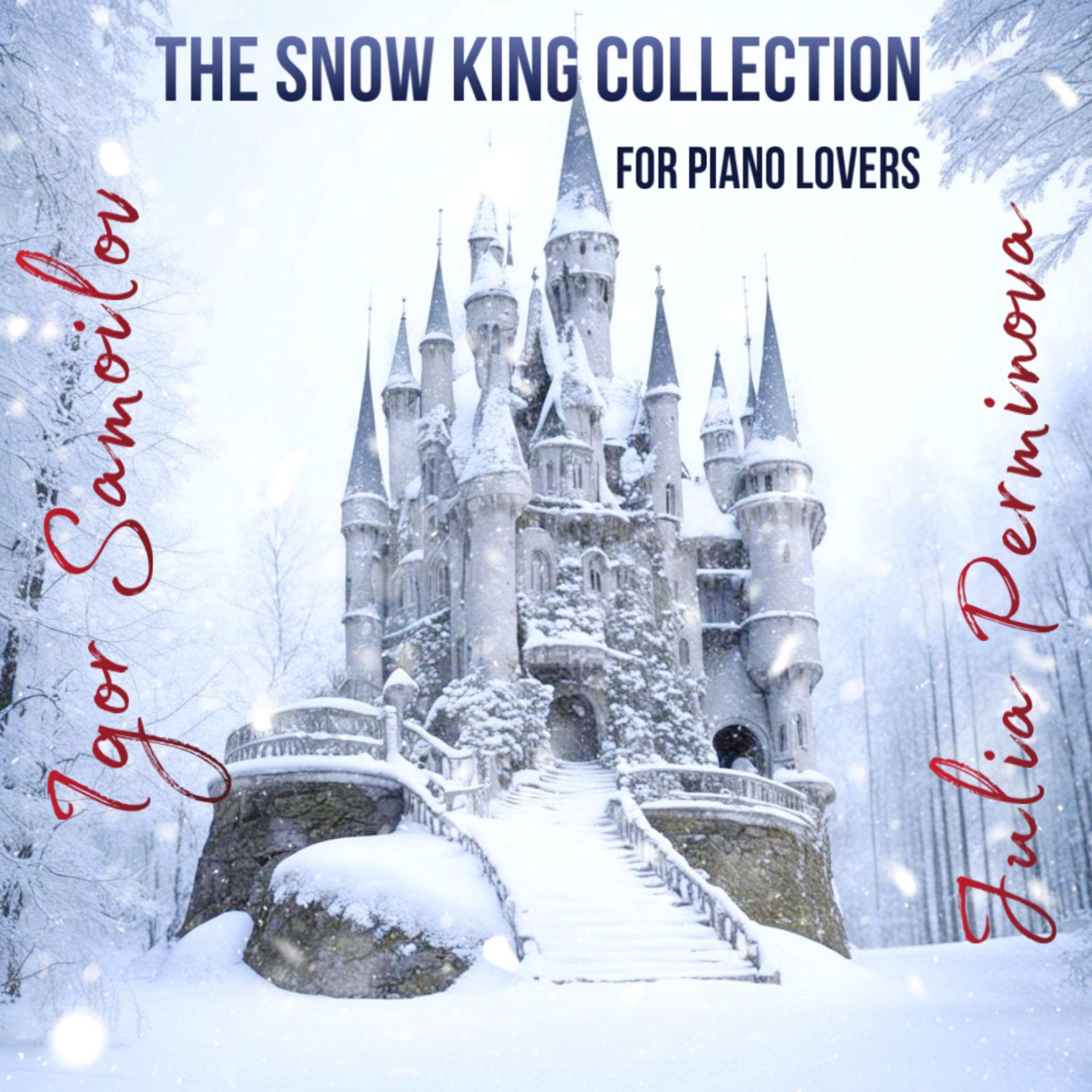 Постер альбома The Snow King collection for piano lovers