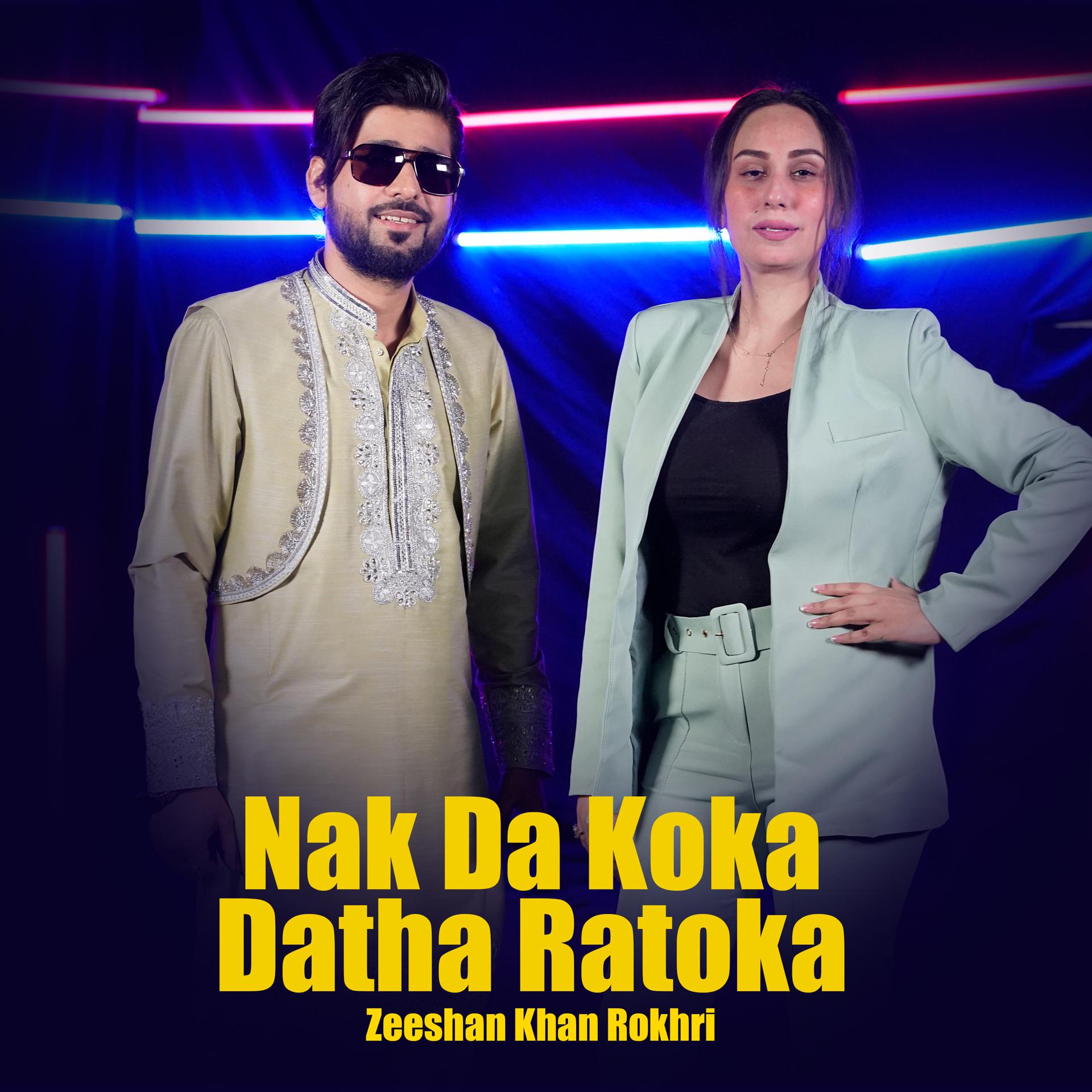 Постер альбома Nak Da Koka Datha Ratoka
