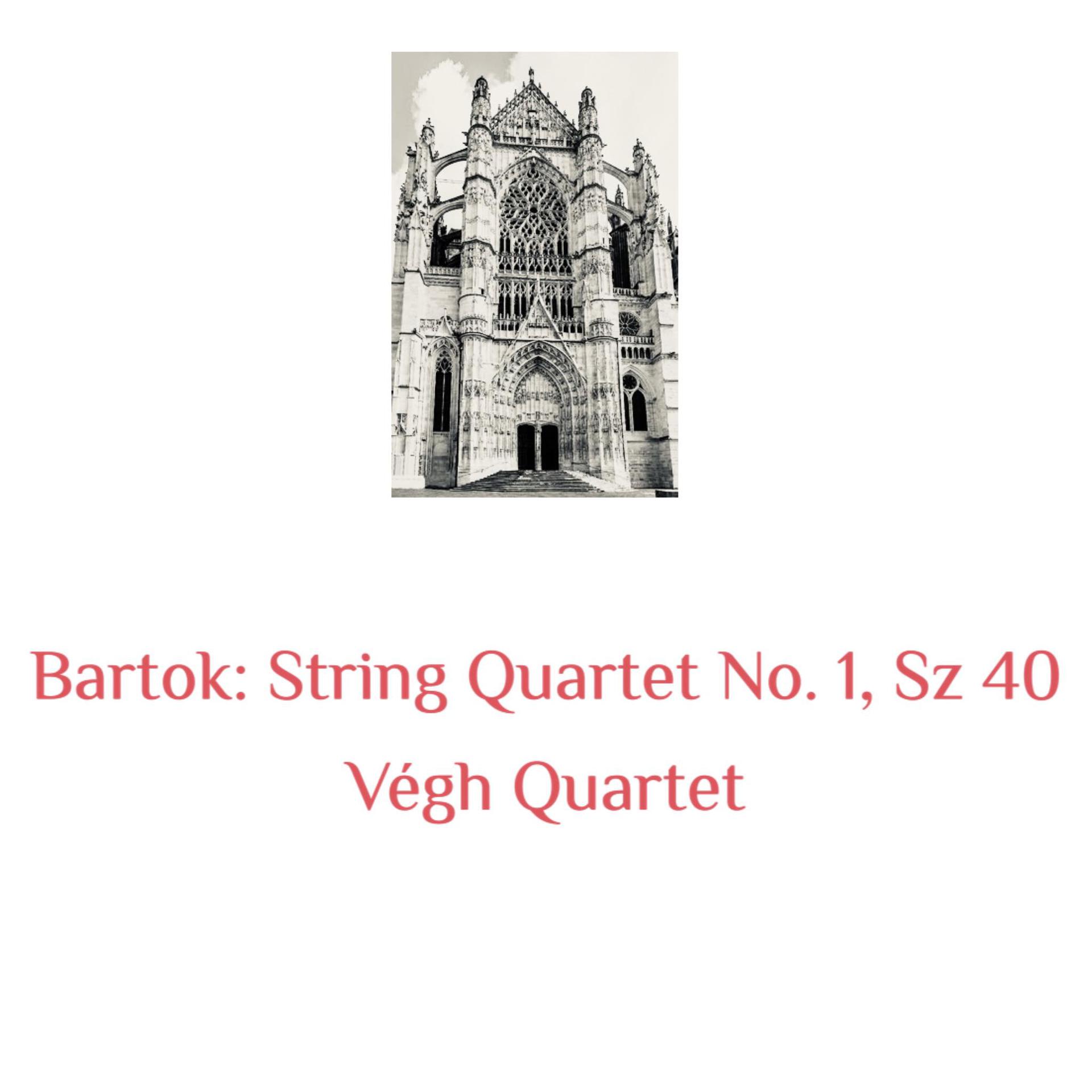 Постер альбома Bartok: String Quartet No. 1, Sz 40