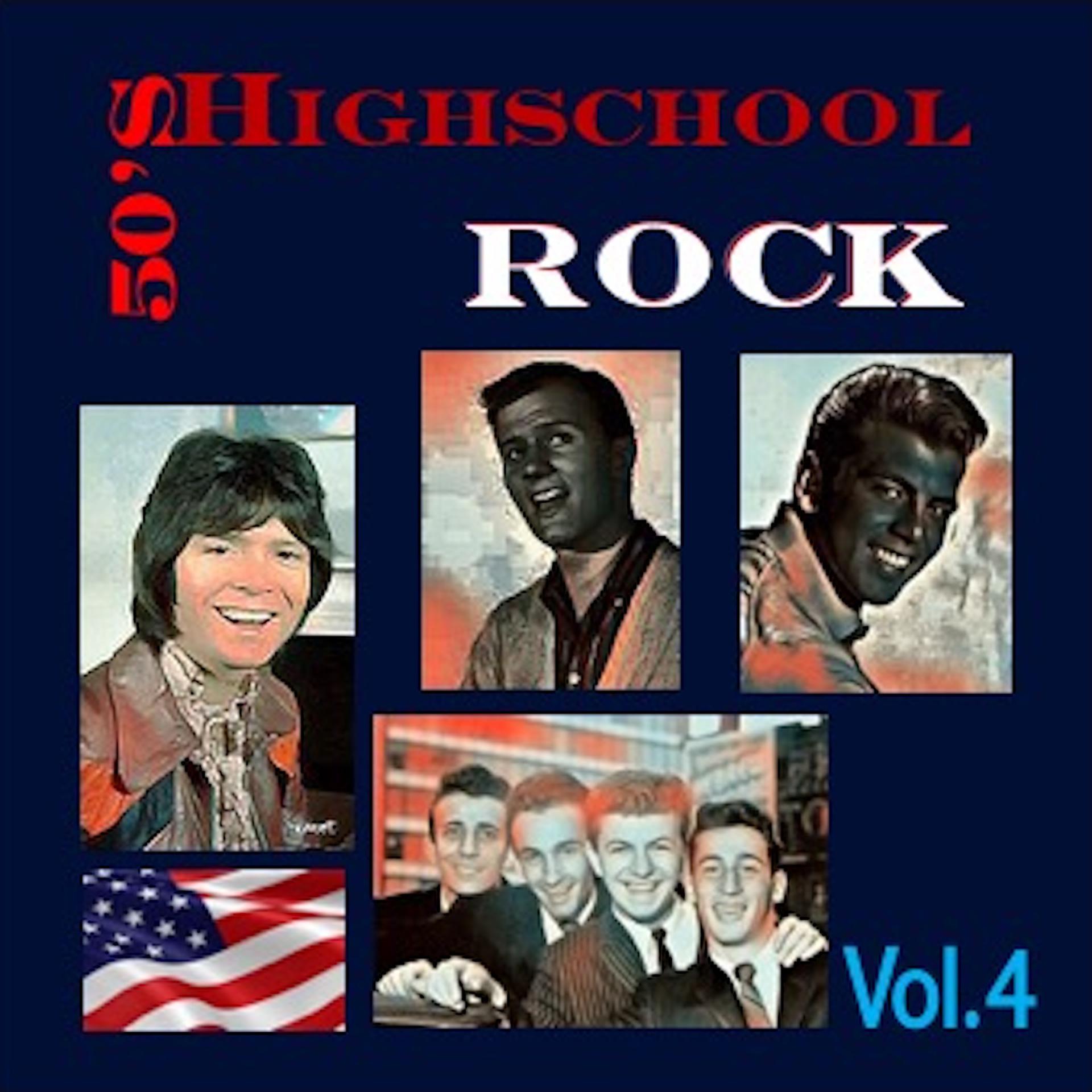 Постер альбома 50's Highschool Rock, Vol. 4