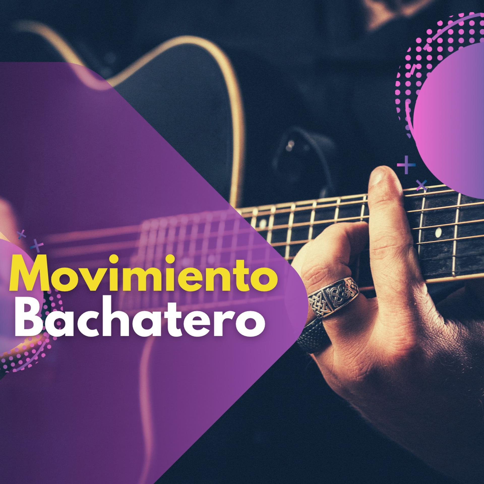 Постер альбома Movimiento Bachatero