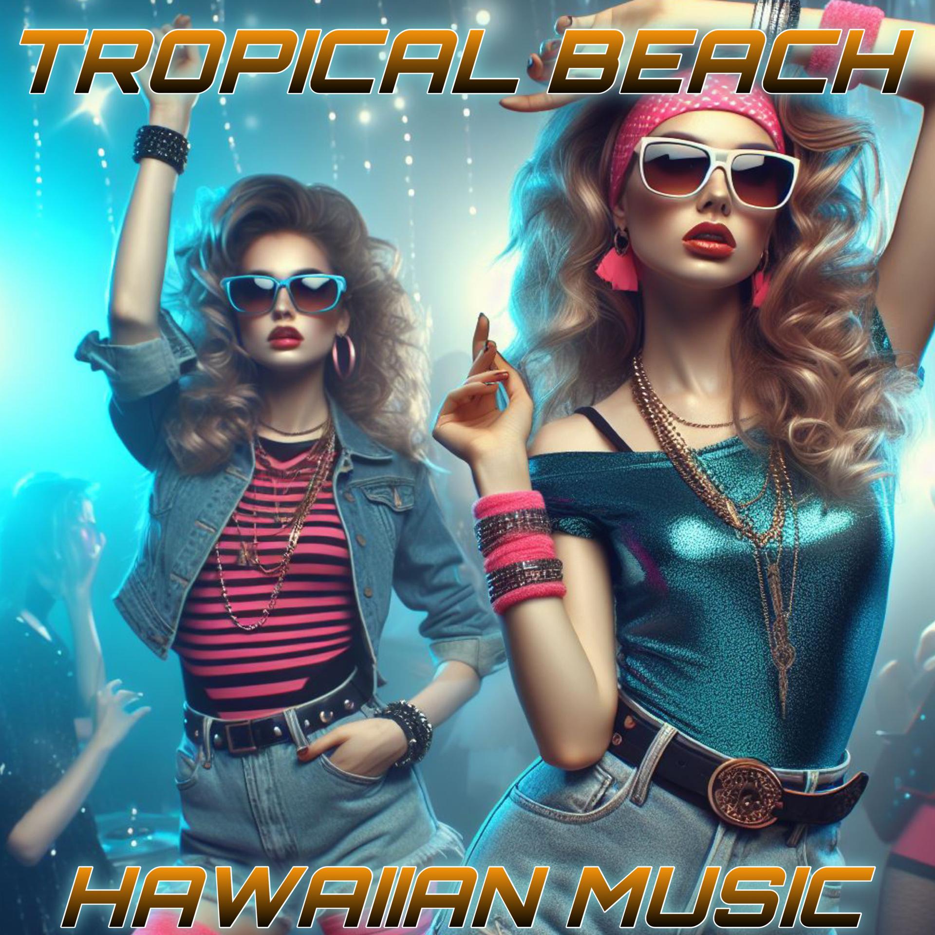 Постер альбома Beach / Isla Hawaii / Hawaiian Song / Dream/Wind / Sum / Sea Hawaii / Bora / Girls Hawaii/My Love / Tahiti / Nahoe Dance / Oanu / Hawaiian Dream