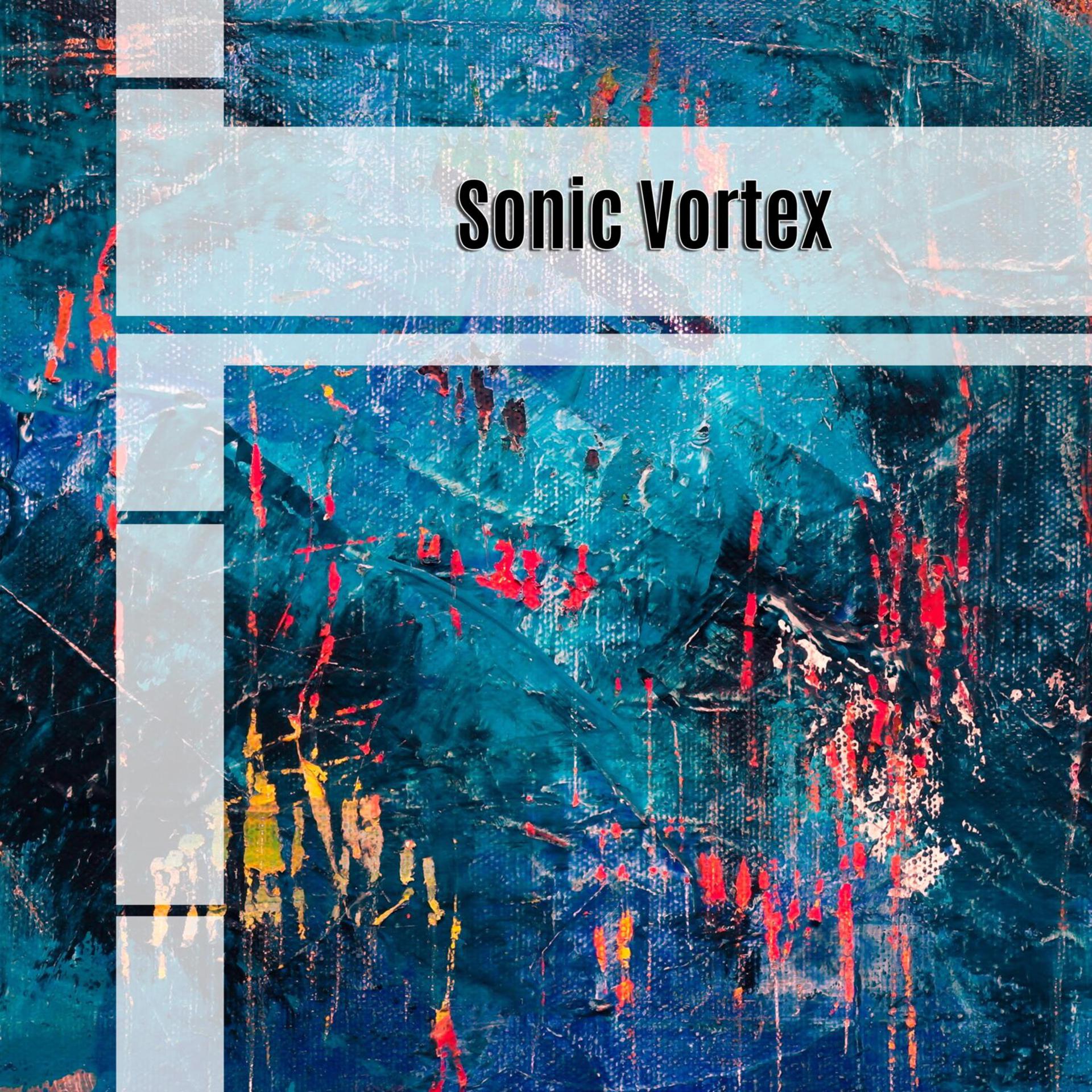 Постер альбома Sonic Vortex