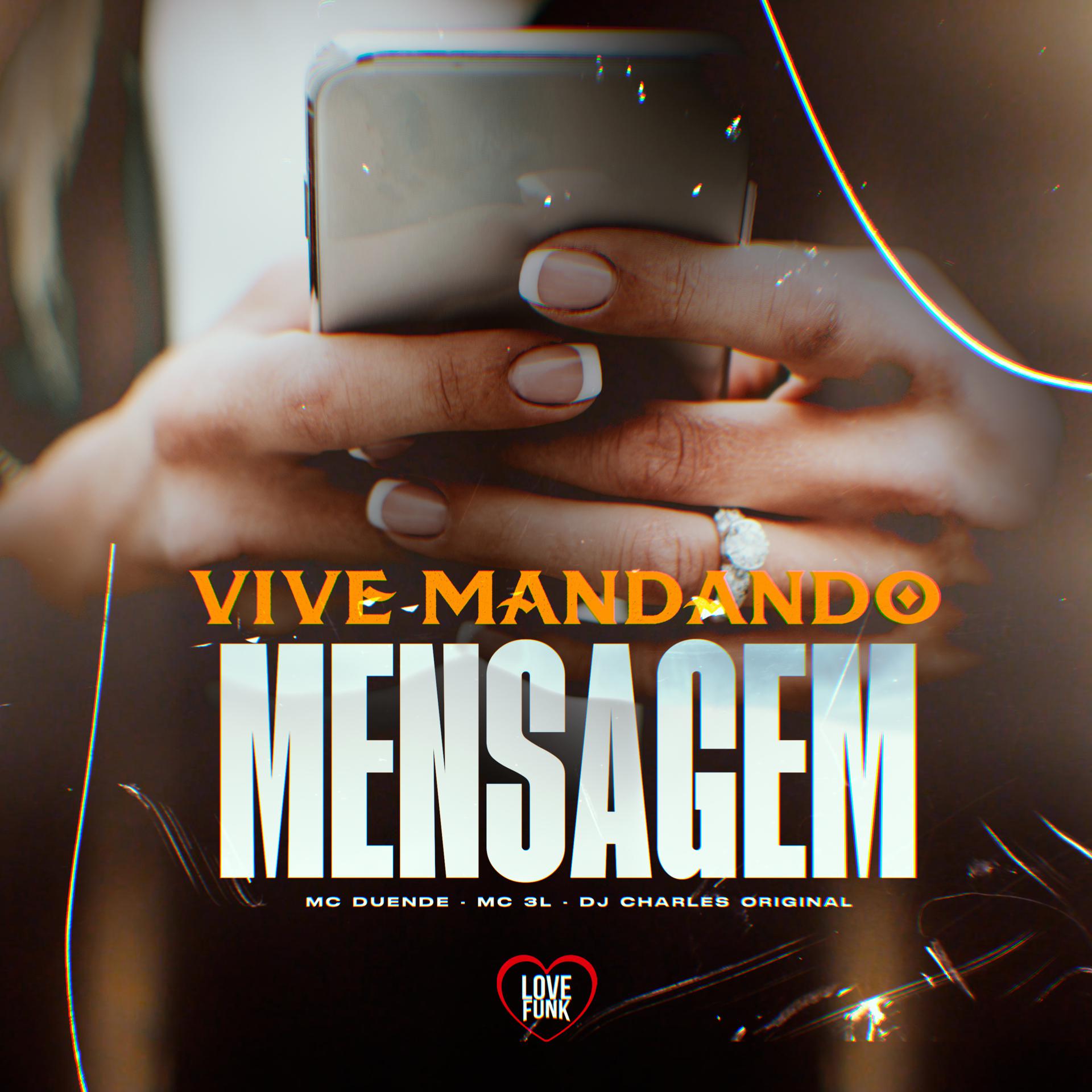 Постер альбома Vive Mandando Mensagem