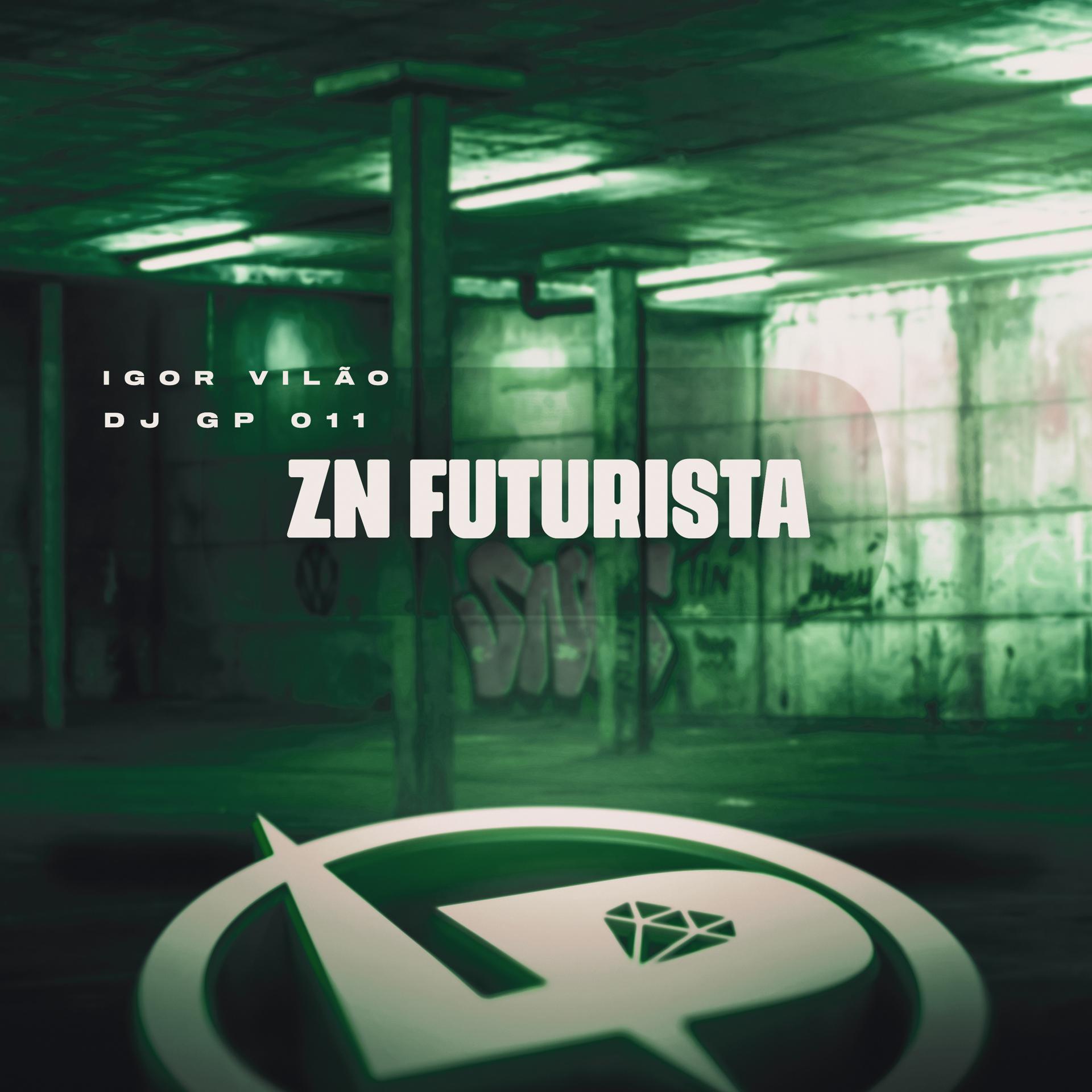 Постер альбома Zn Futurista