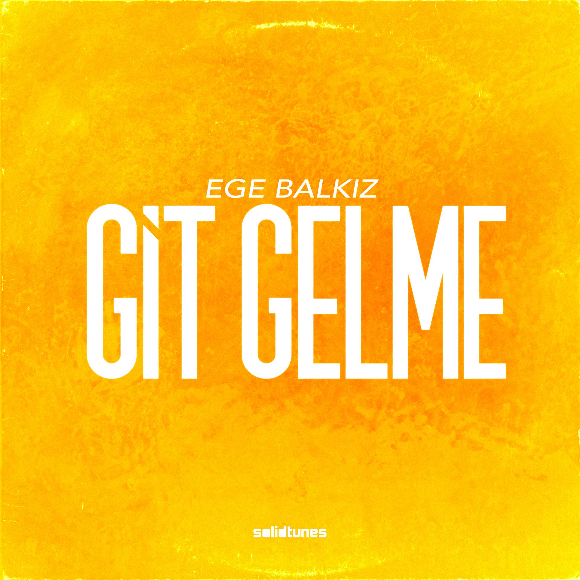 Постер альбома Git Gelme