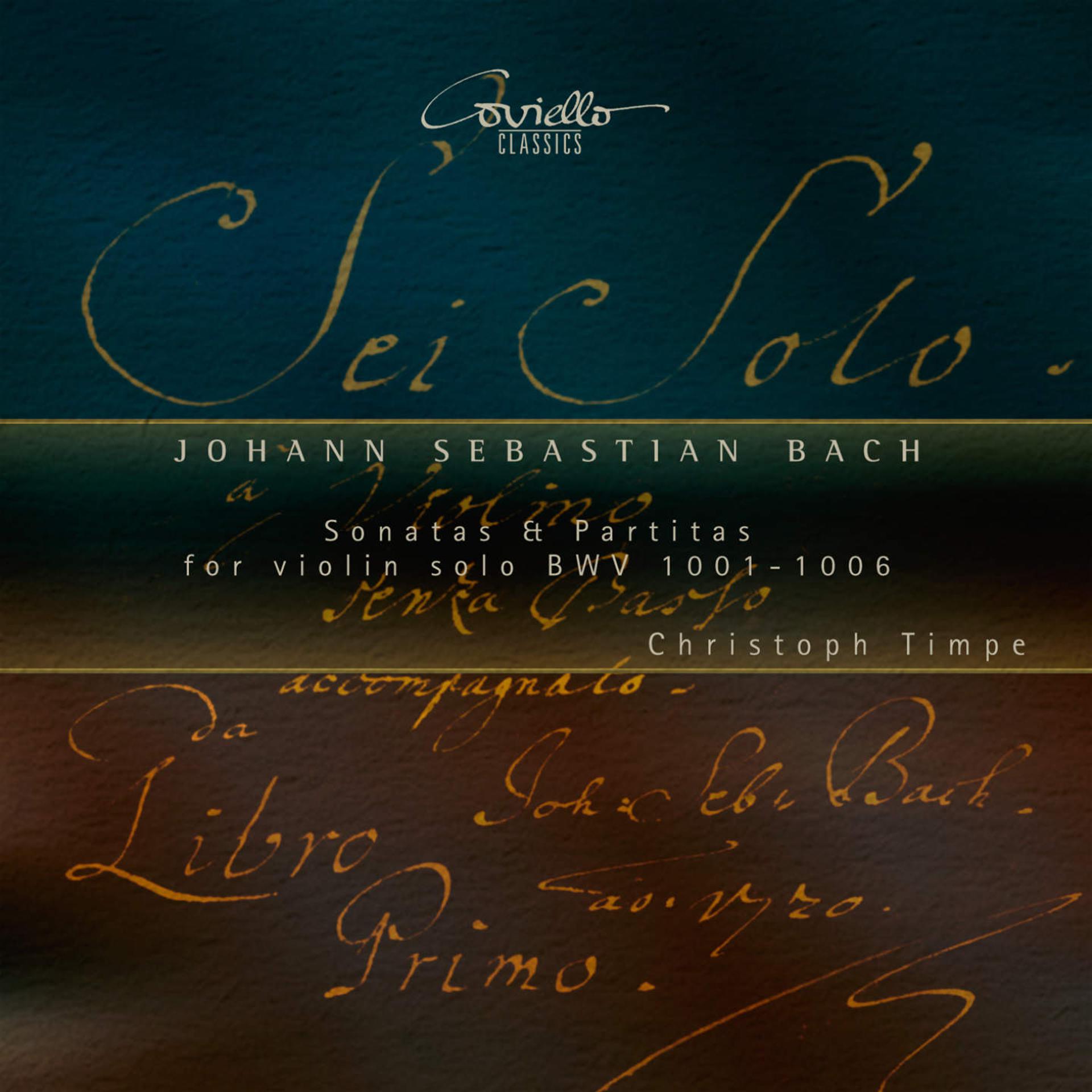Постер альбома Bach: Sonatas and Partitas for Violin Solo BWV 1001 - 1006