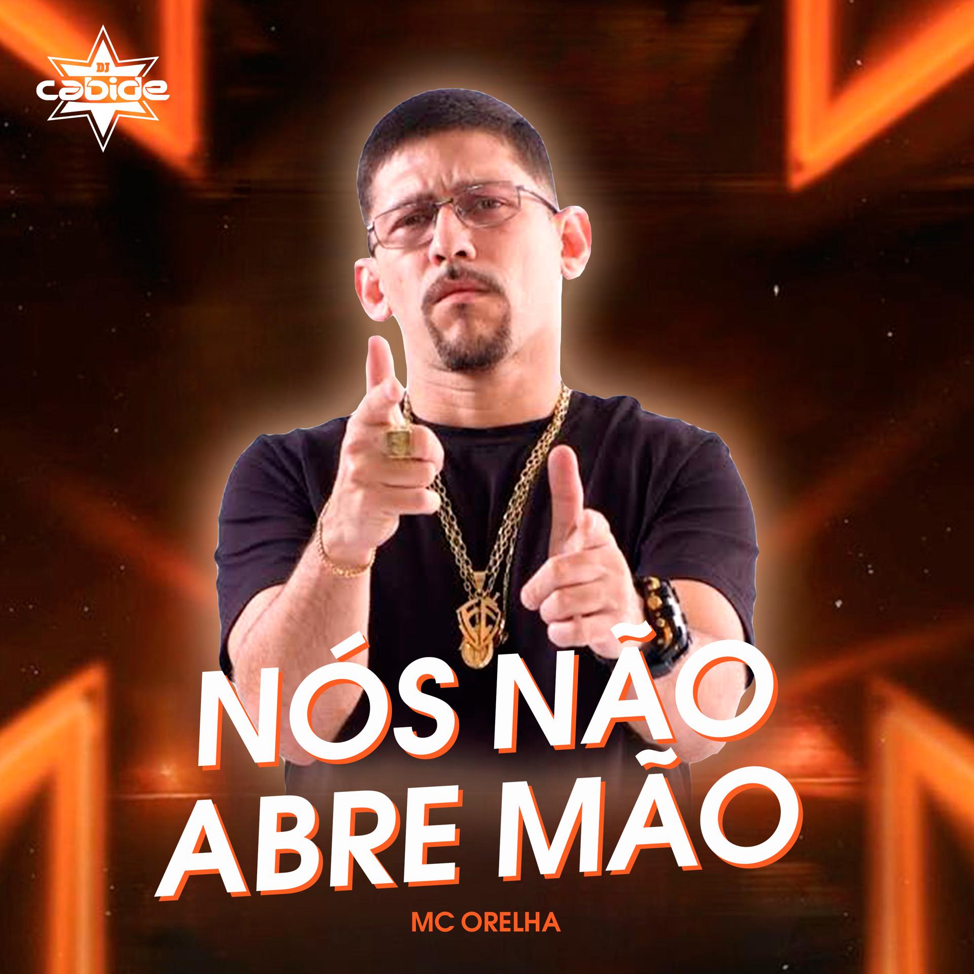 Постер альбома Nós Não Abre Mão