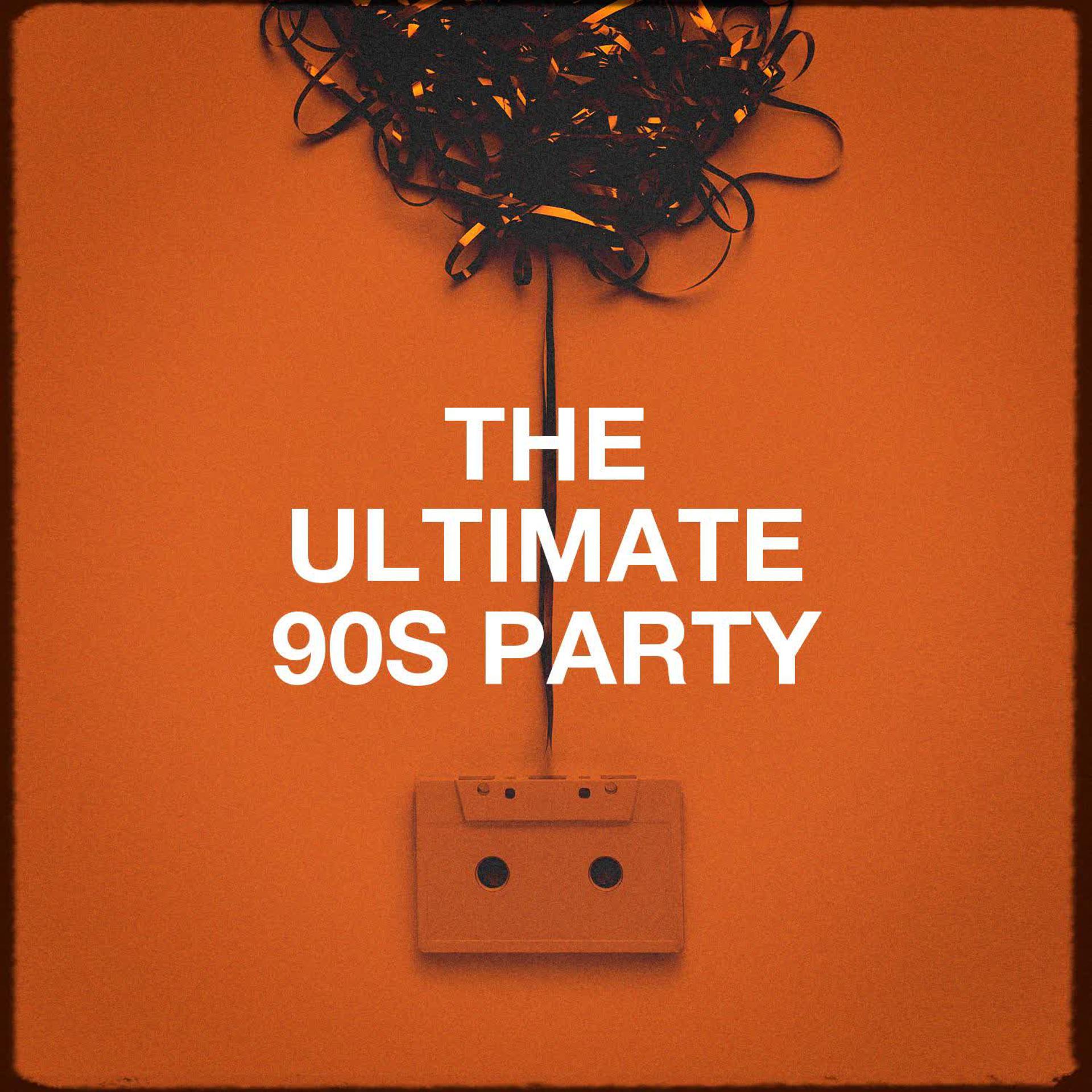Постер альбома The Ultimate 90s Party