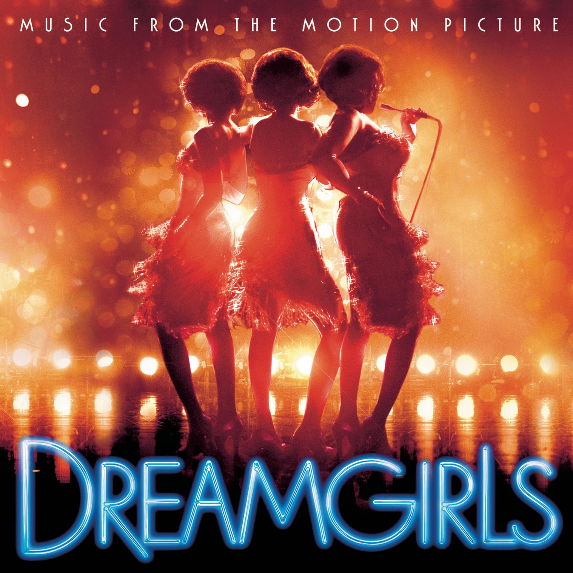 Beyonce Dreamgirls. Music from the Motion picture. Dream girl девушка мечты. Girl soundtrack