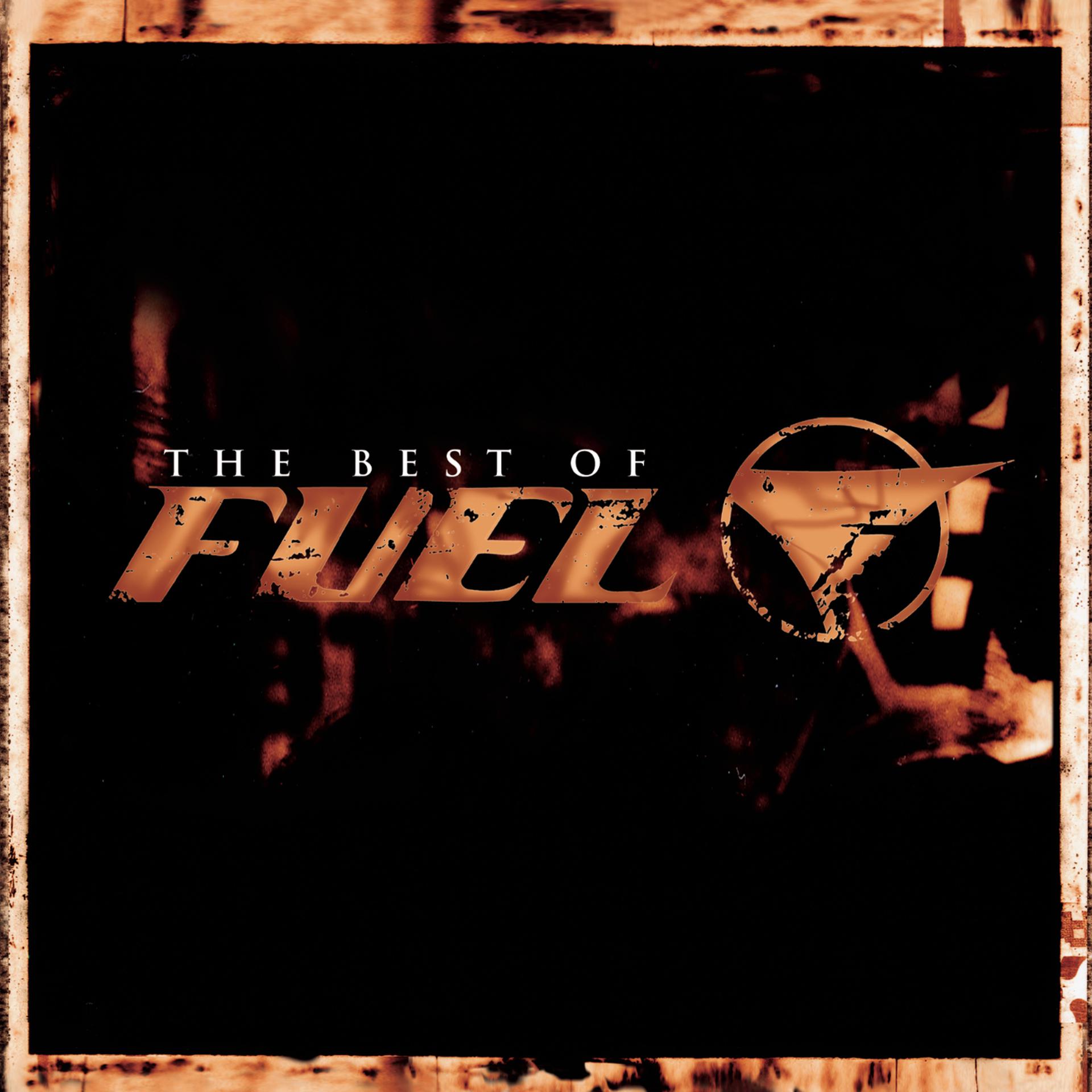 Постер альбома The Best of Fuel