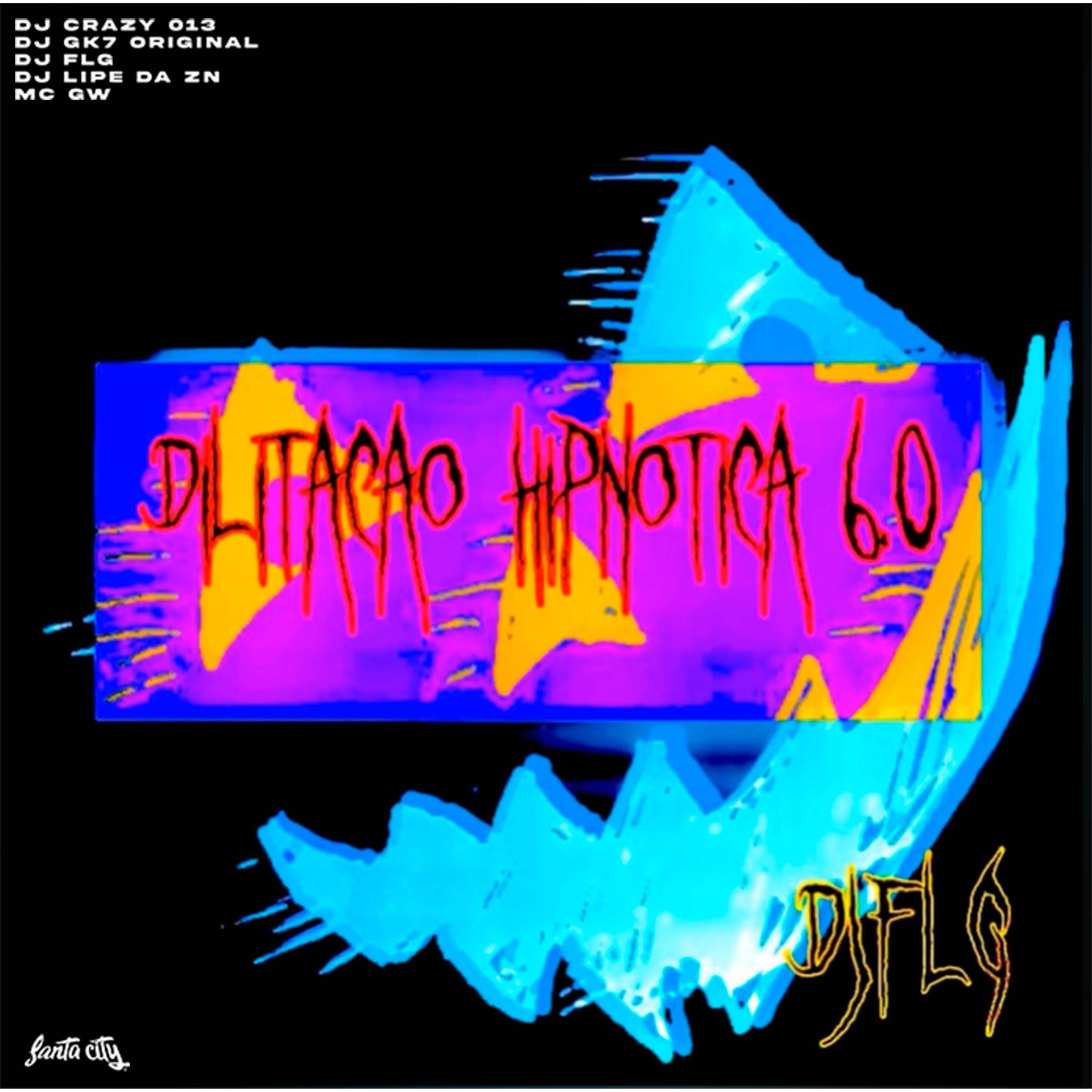 Постер альбома Montagem Dilatação Hipnótica 5.0 Vs DJ FLG Remix