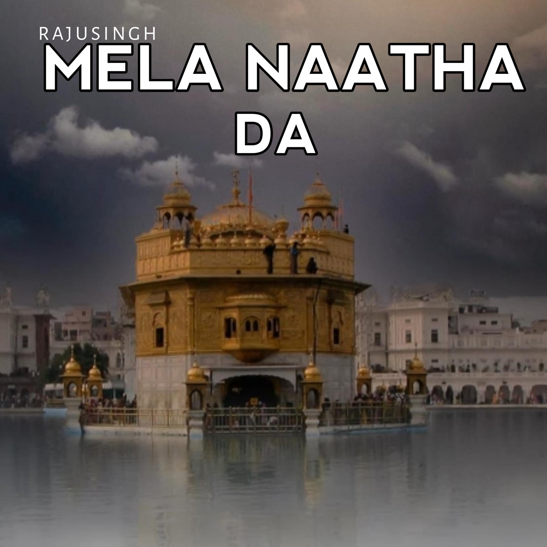 Постер альбома Mela Naatha Da
