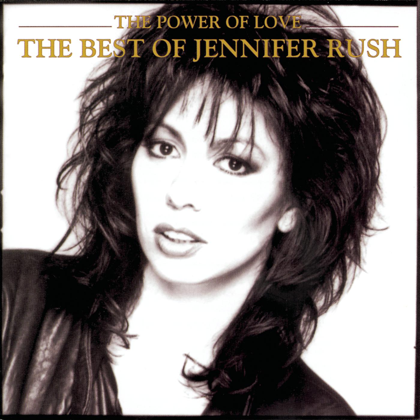 Постер альбома The Power Of Love: The Best Of Jennifer Rush