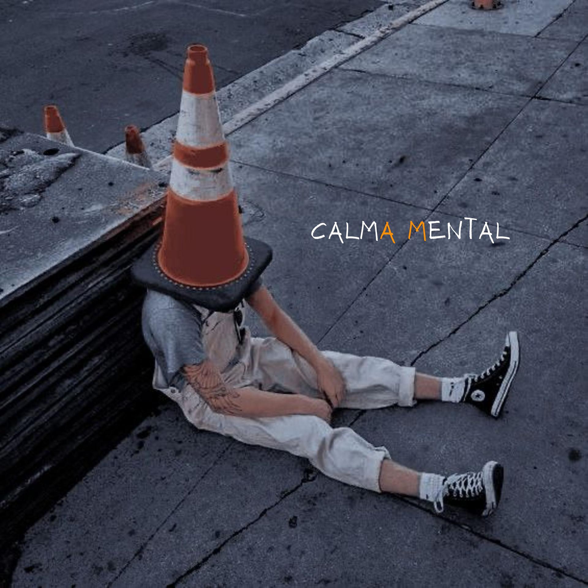 Постер альбома Calma Mental