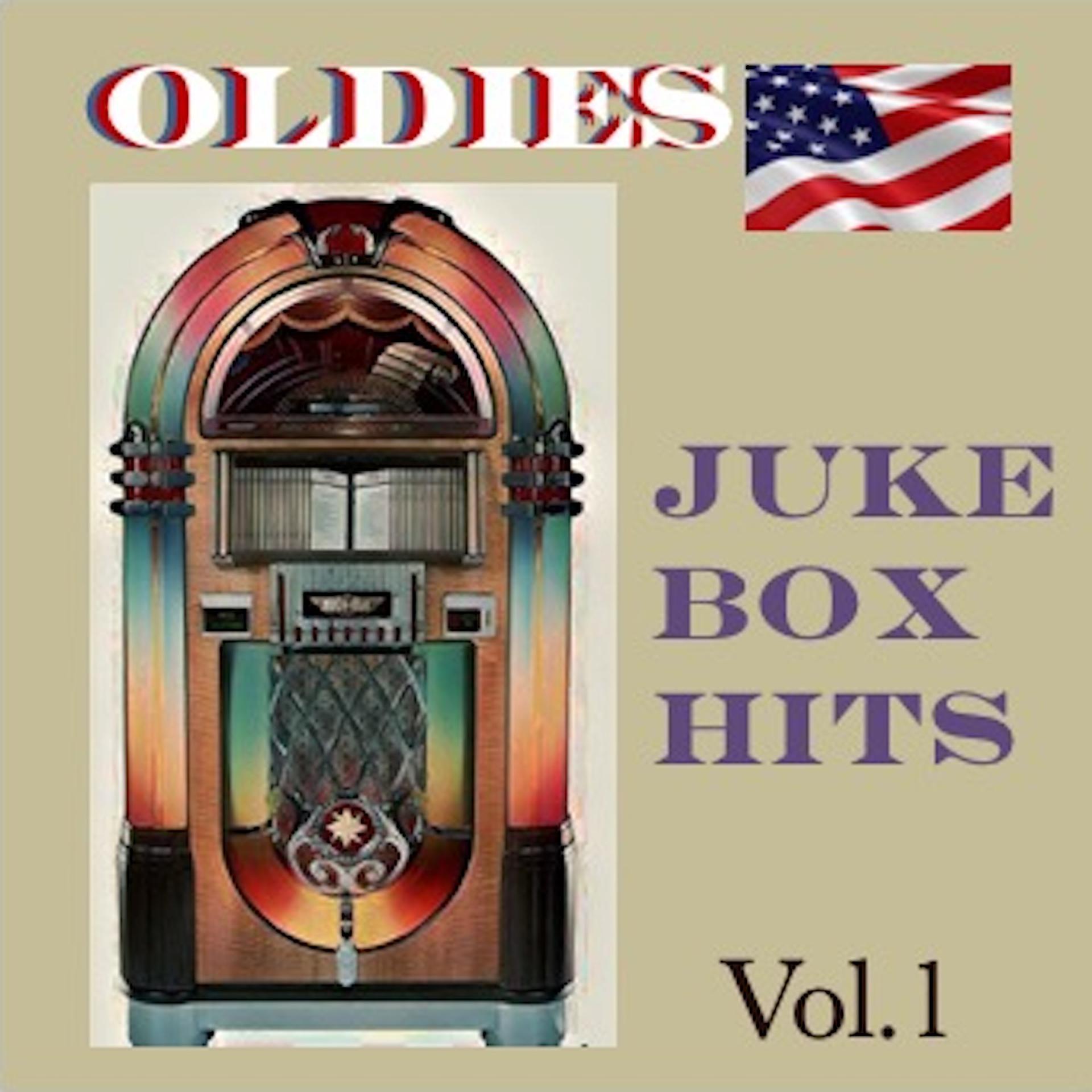 Постер альбома Oldies Juke Box Hits, Vol. 1