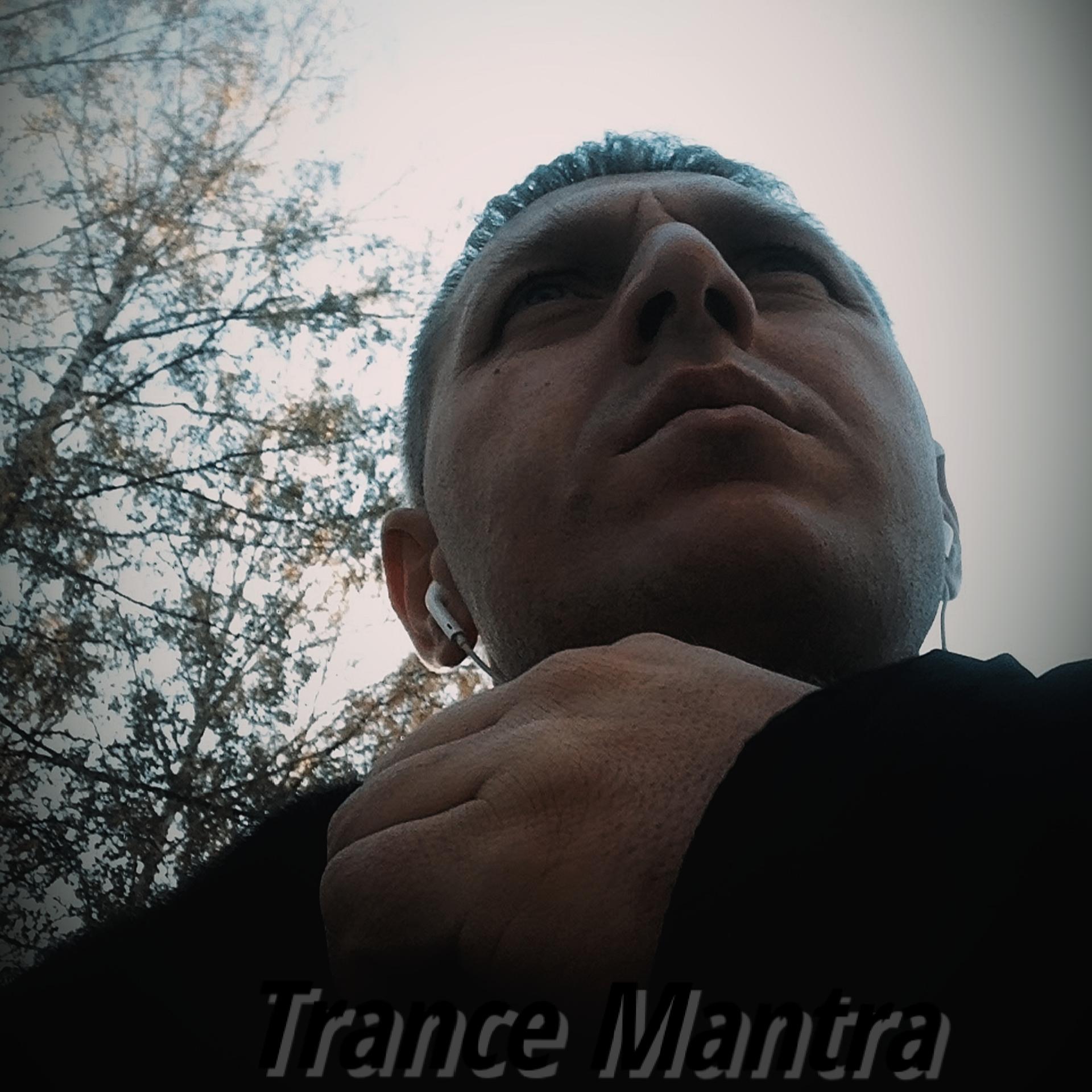 Постер альбома Trance Mantra