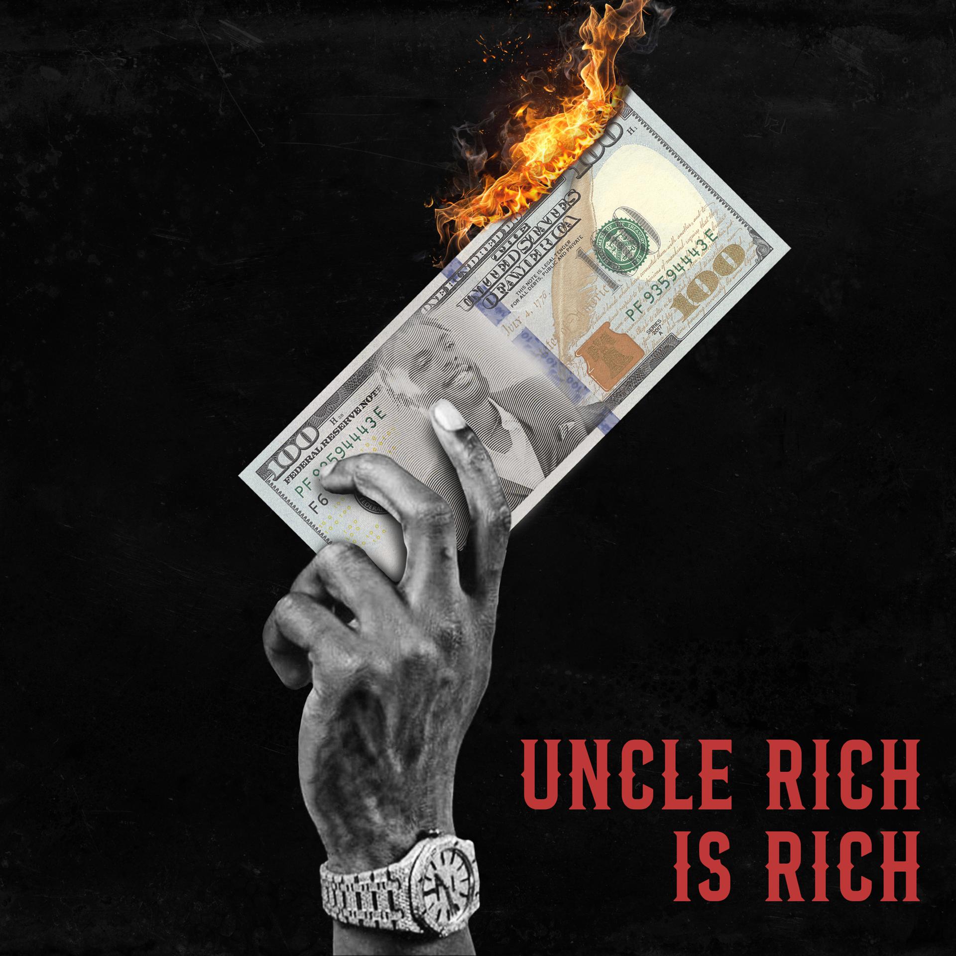 Постер альбома Uncle Rich Is Rich